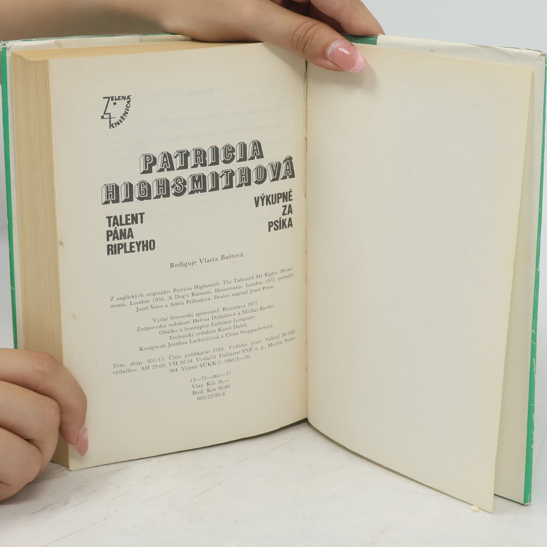 Patricia Highsmith Talent pána Ripleyho. Výkupné za psíka