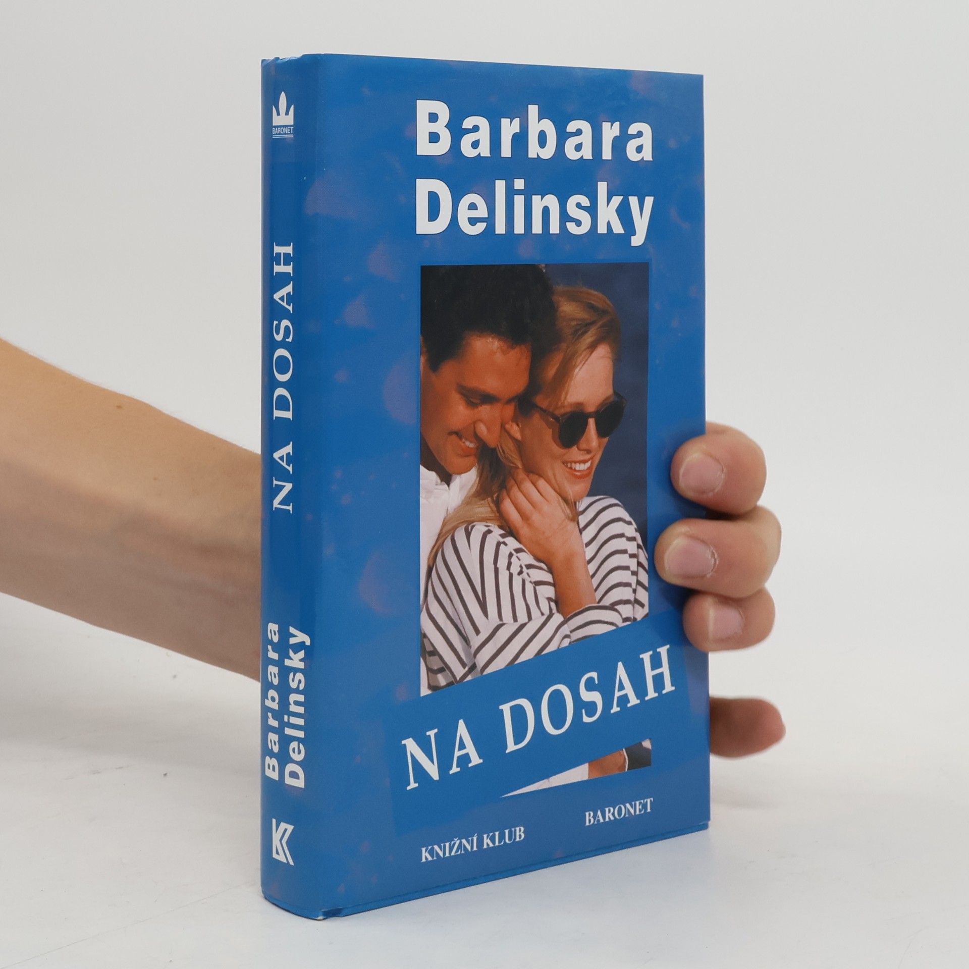 Barbara Delinsky Na dosah