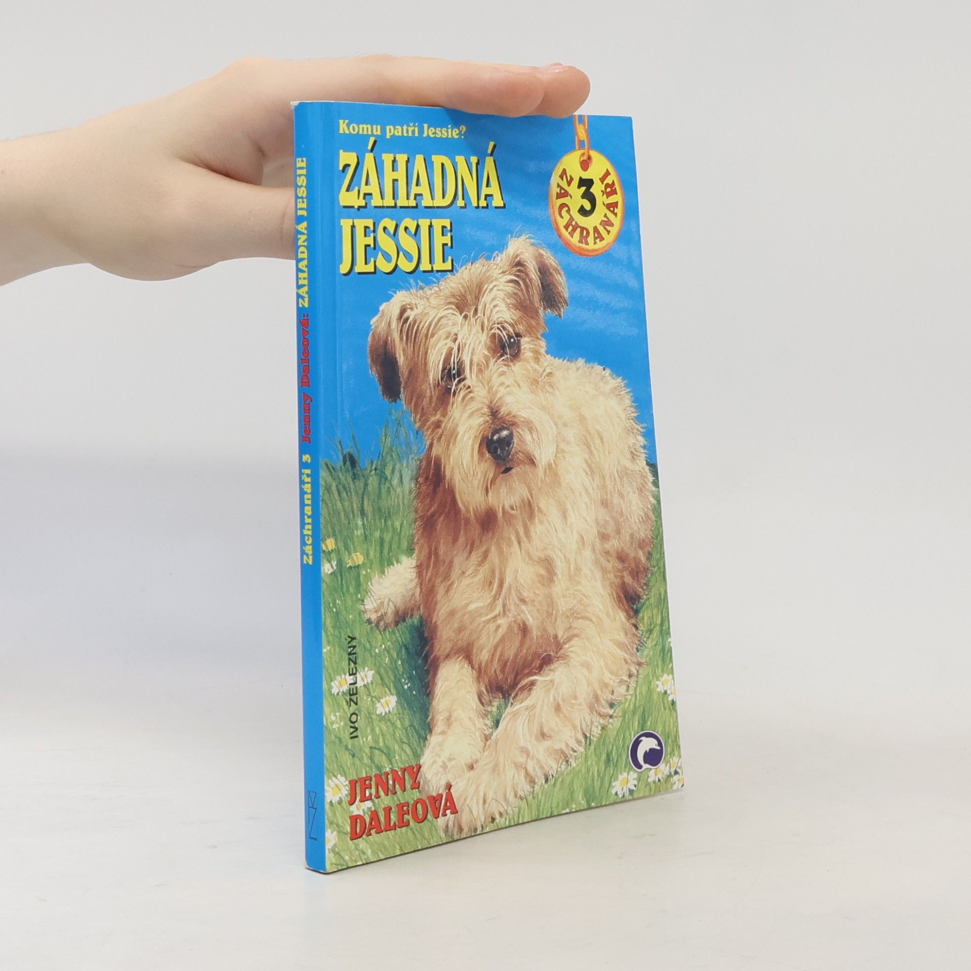 Linda Champan Záhadná Jessie. Komu patří Jessie?