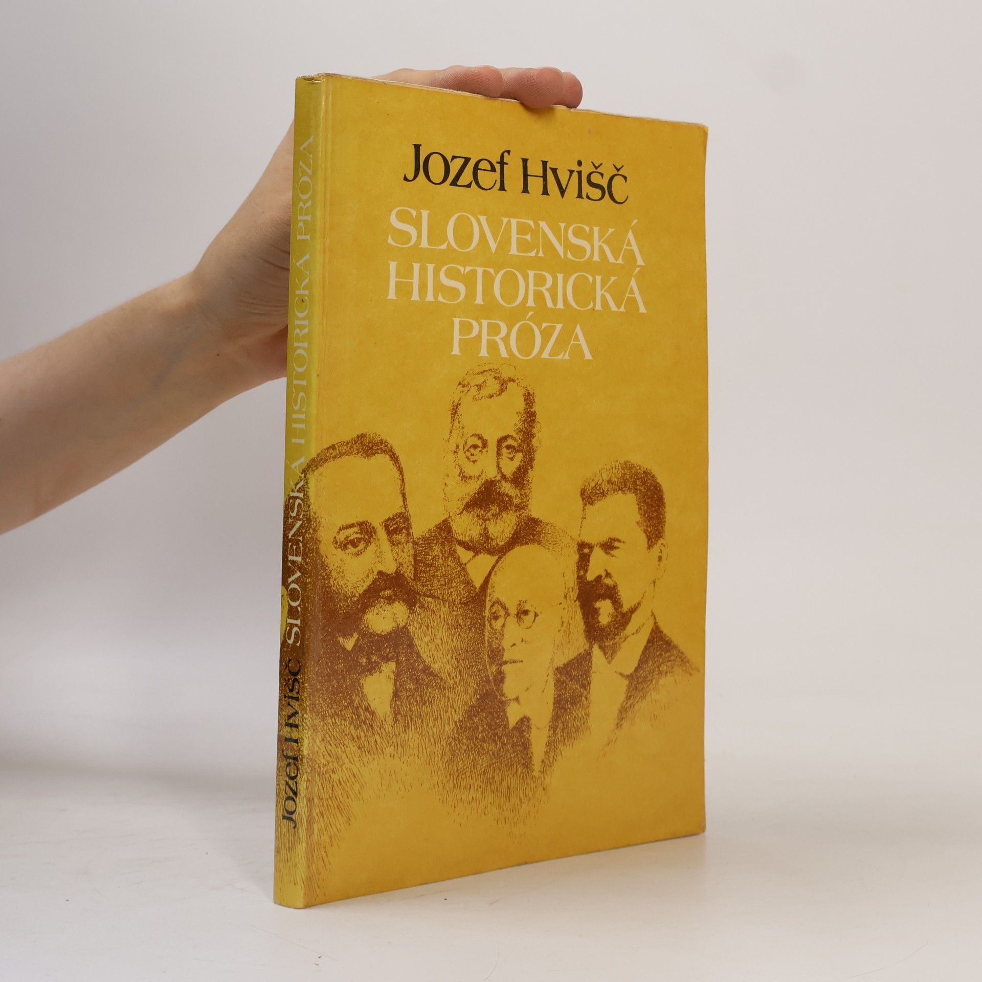 Jozef Hvišč Slovenská historická próza