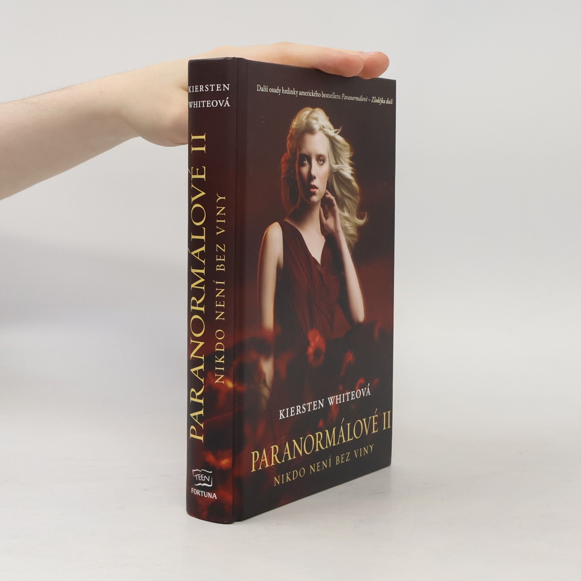 Kiersten White Paranormálové II. Nikdo není bez viny