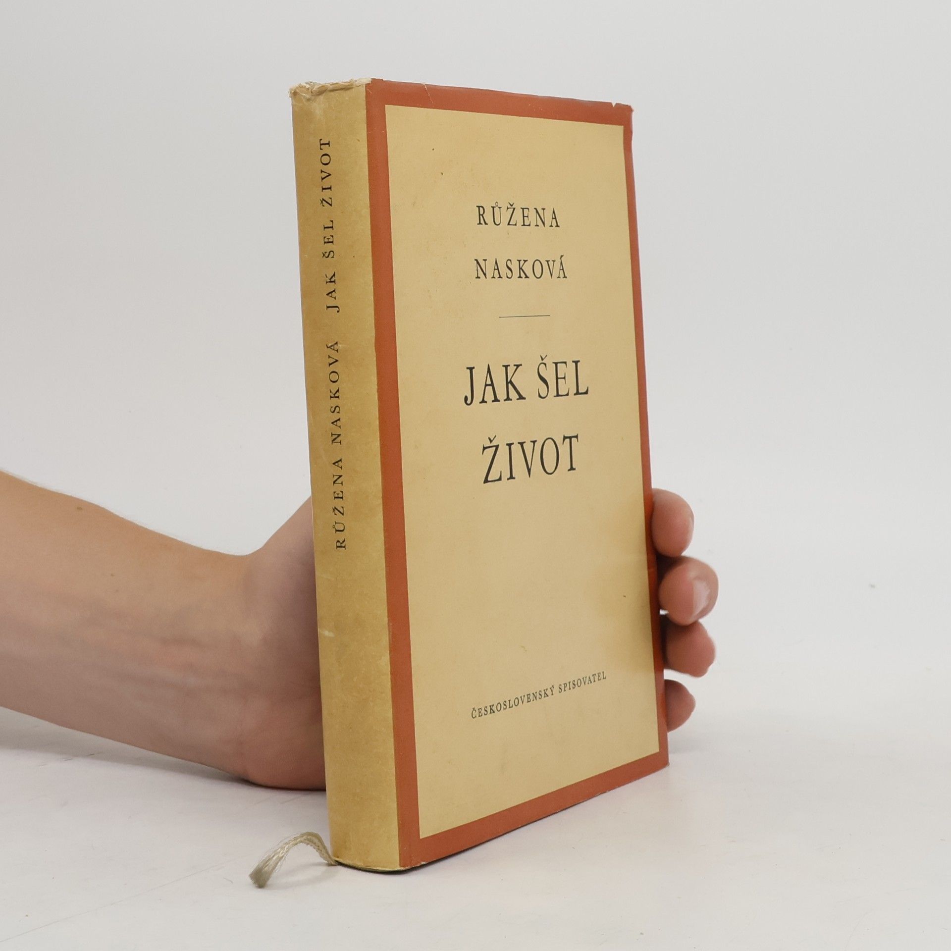 Růžena Nasková Jak šel život