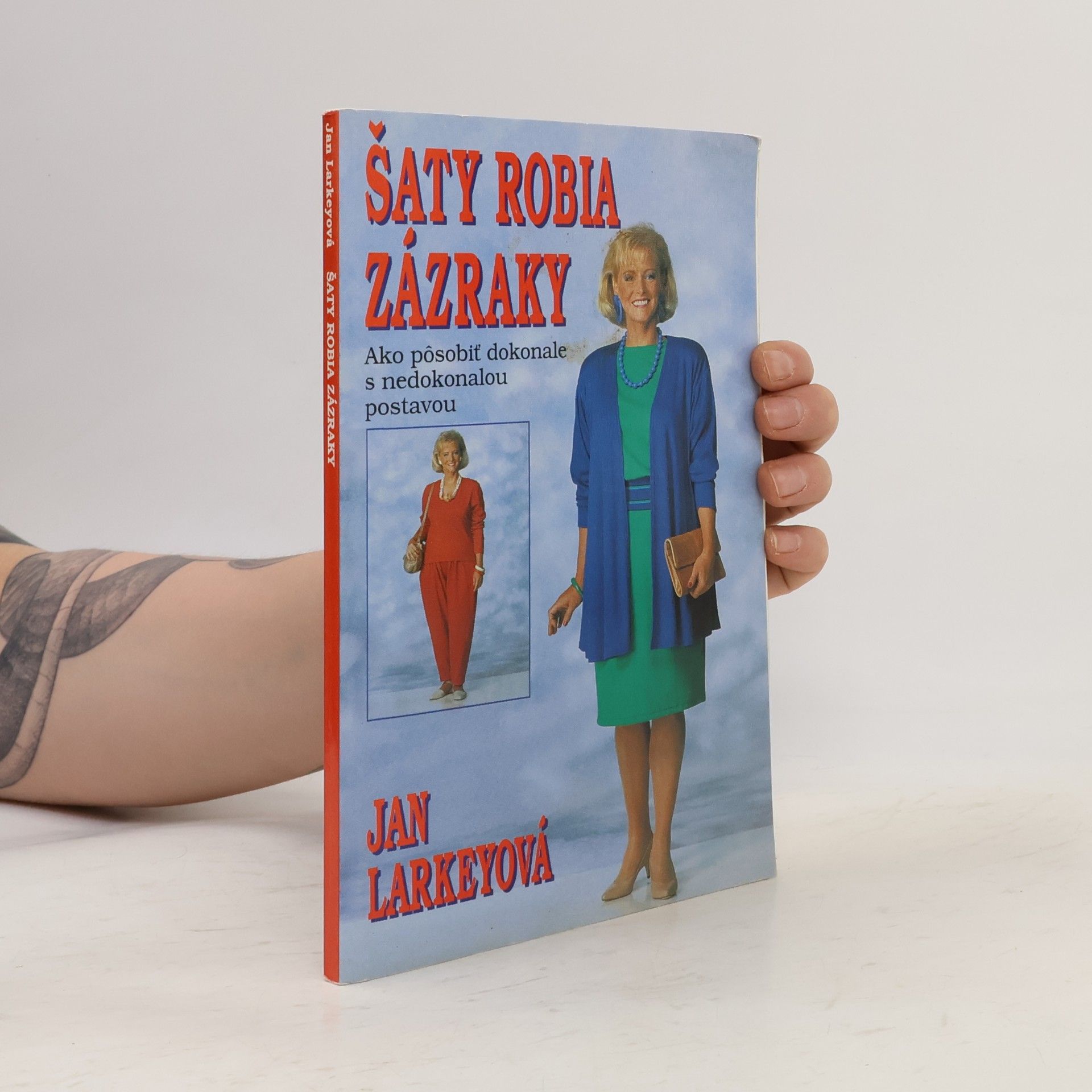 Jan Larkey Šaty robia zázraky