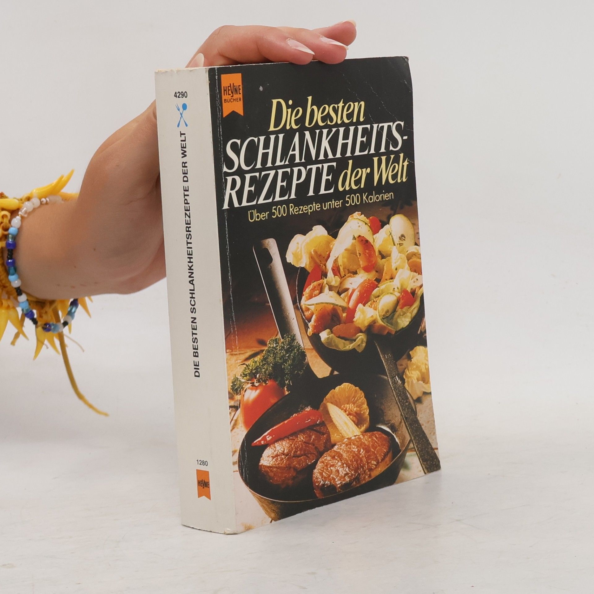 Kolektiv autorů Die besten Schlankheitsrezepte der Welt