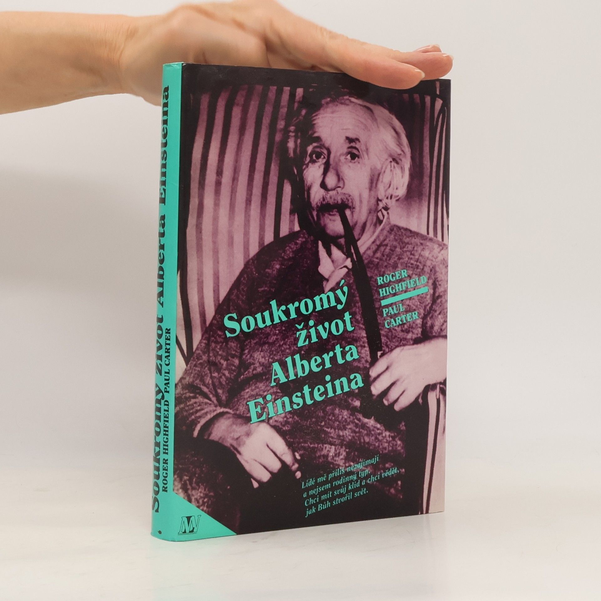 Roger Highfield Soukromý život Alberta Einsteina