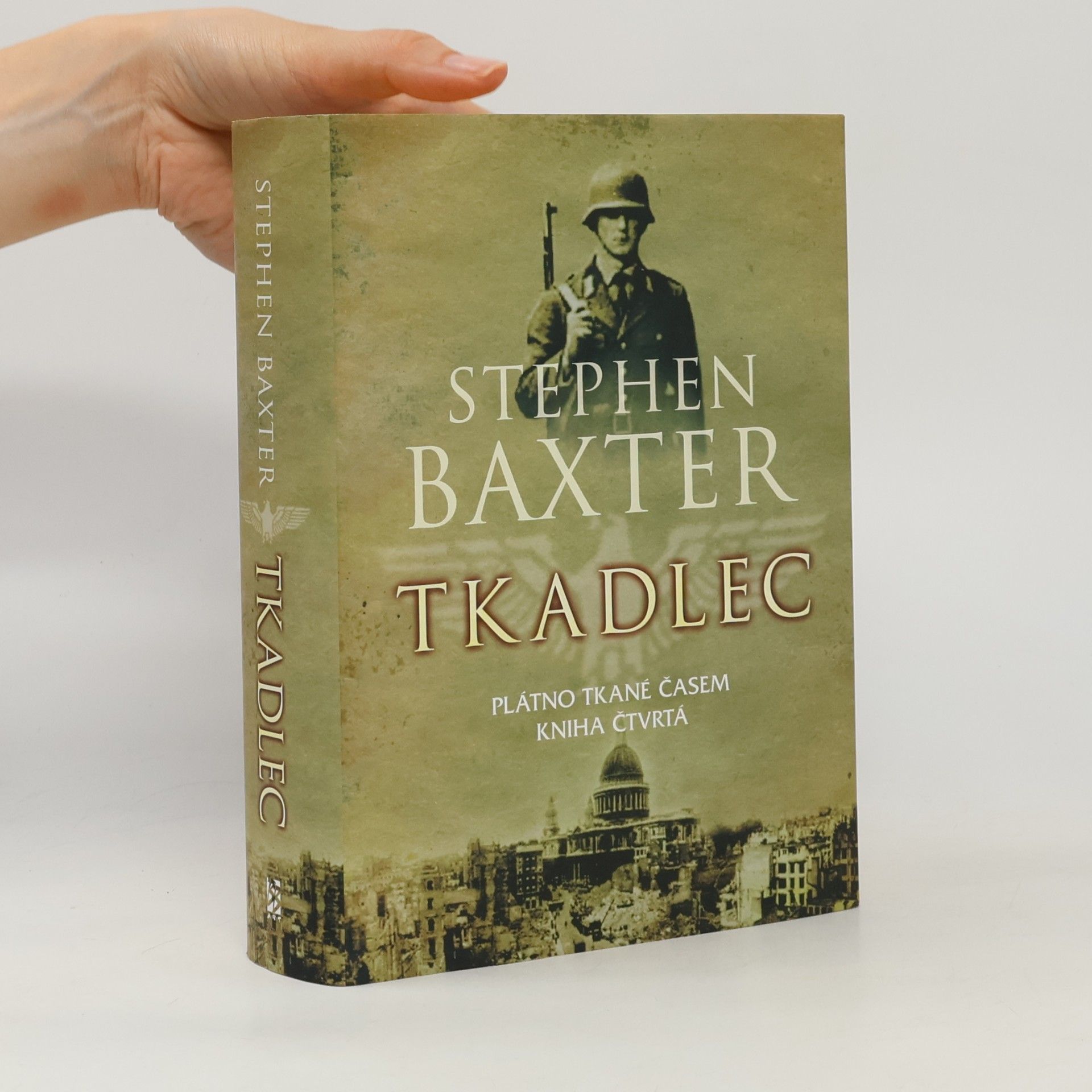 Stephen Baxter Tkadlec. Plátno tkané časem 4