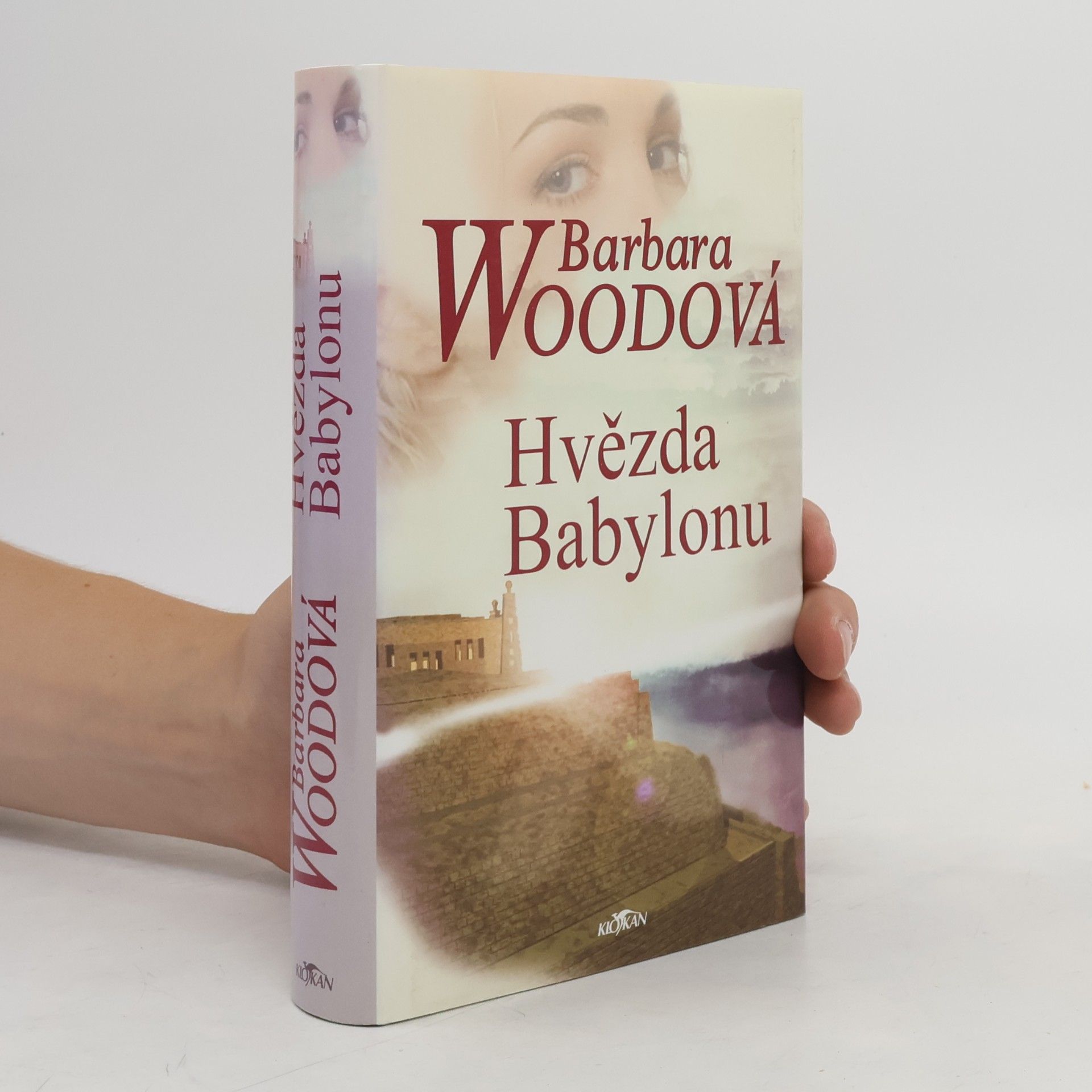 Barbara Wood Hvězda Babylonu
