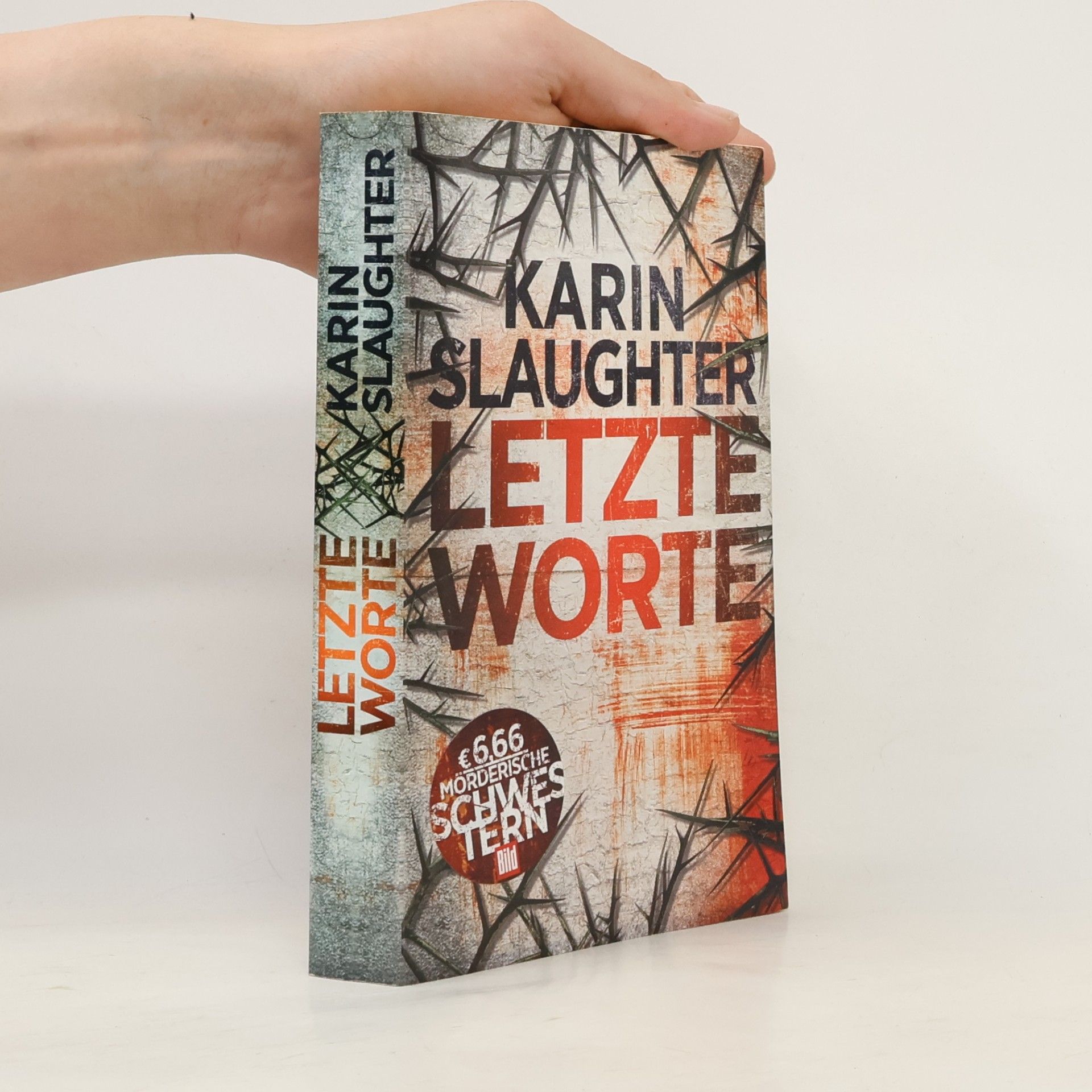 Karin Slaughter Letzte Worte
