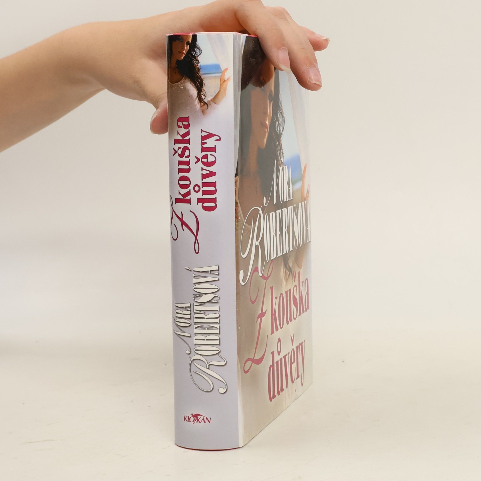 Nora Roberts Zkouška důvěry