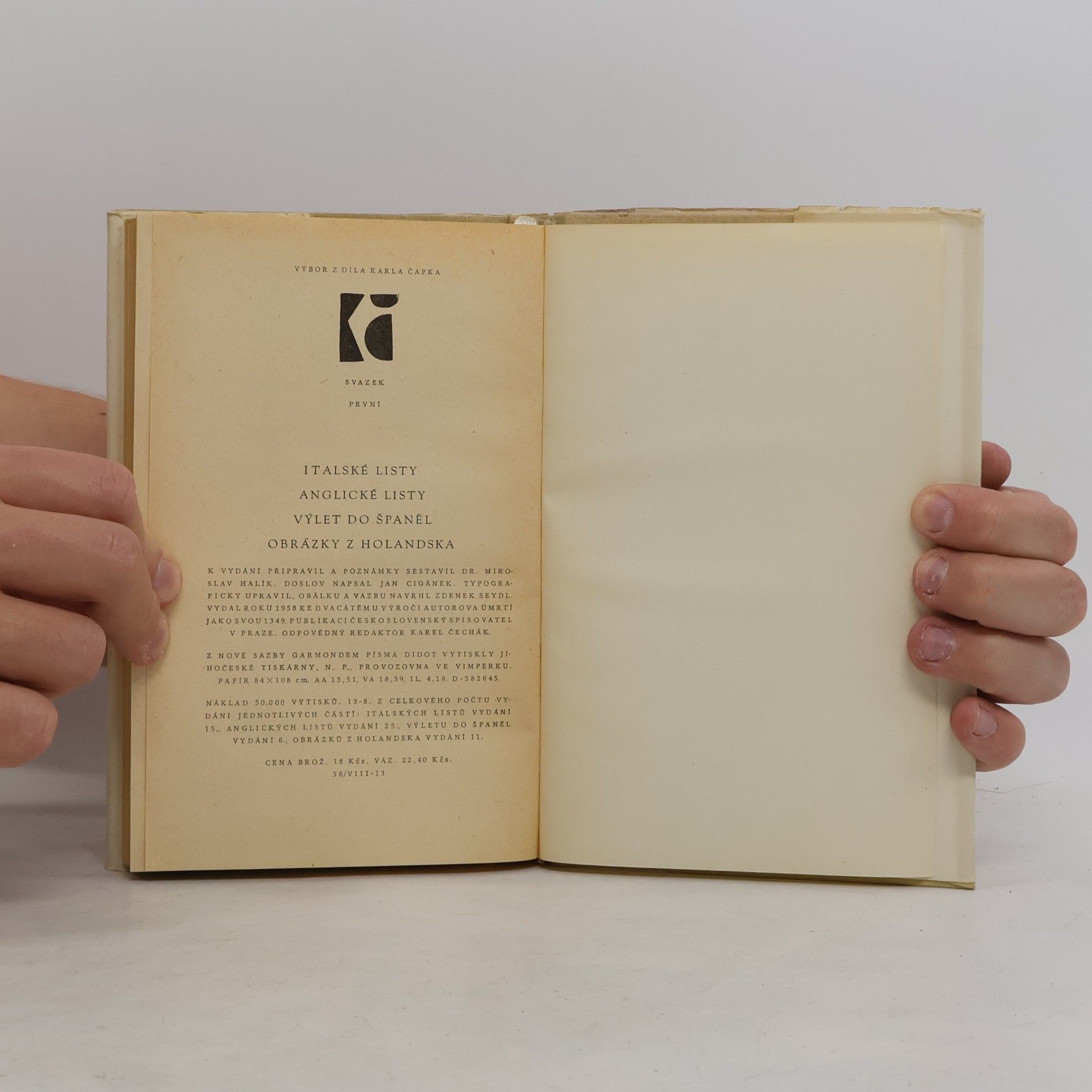 Karel Čapek Italské listy. Anglické listy. Výlet do Španěl. Obrázky z Holandska