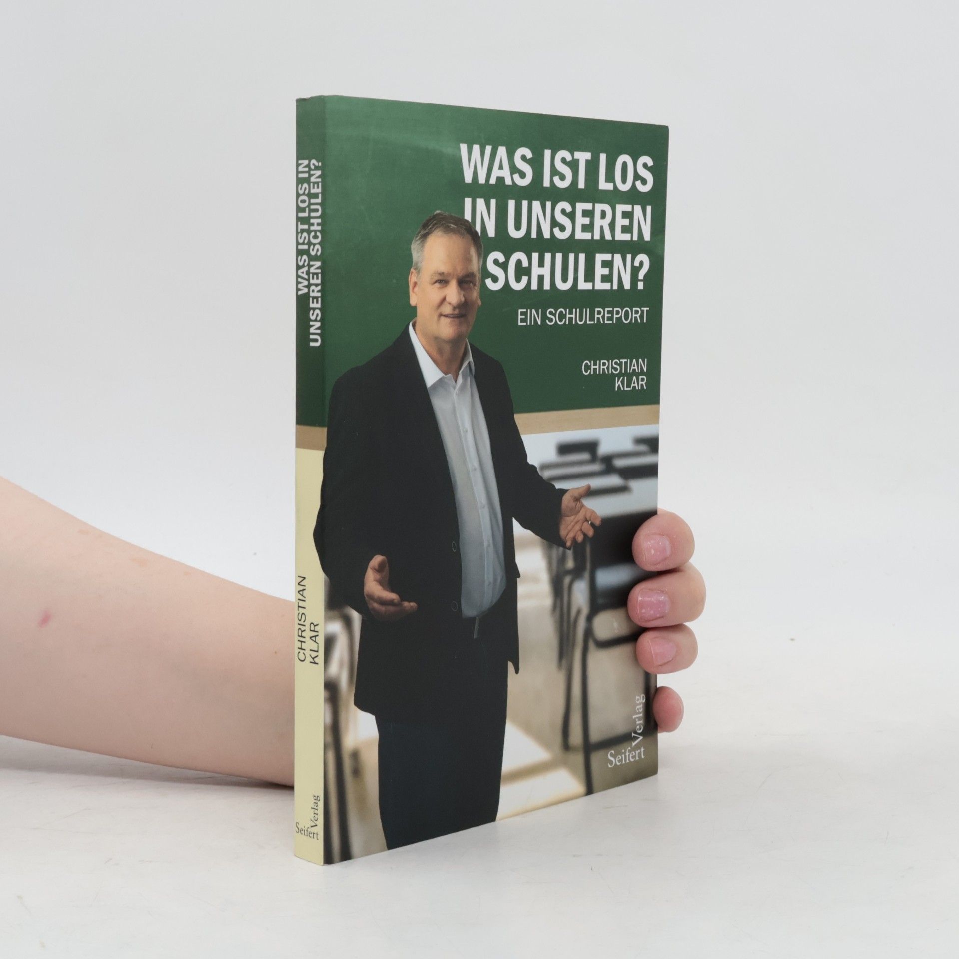 Christian Klär Was ist los in unseren Schulen?