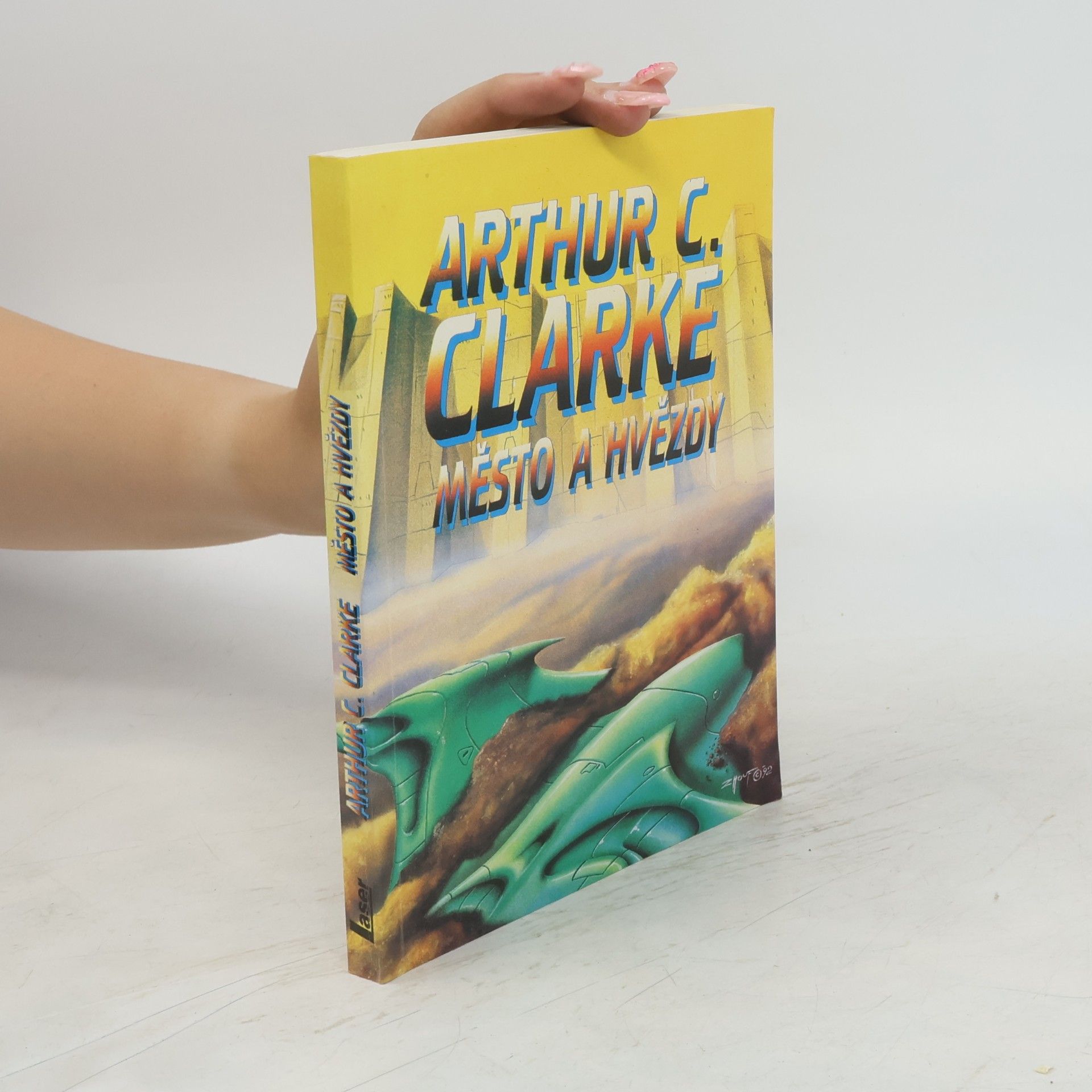 Arthur Charles Clarke Město a hvězdy