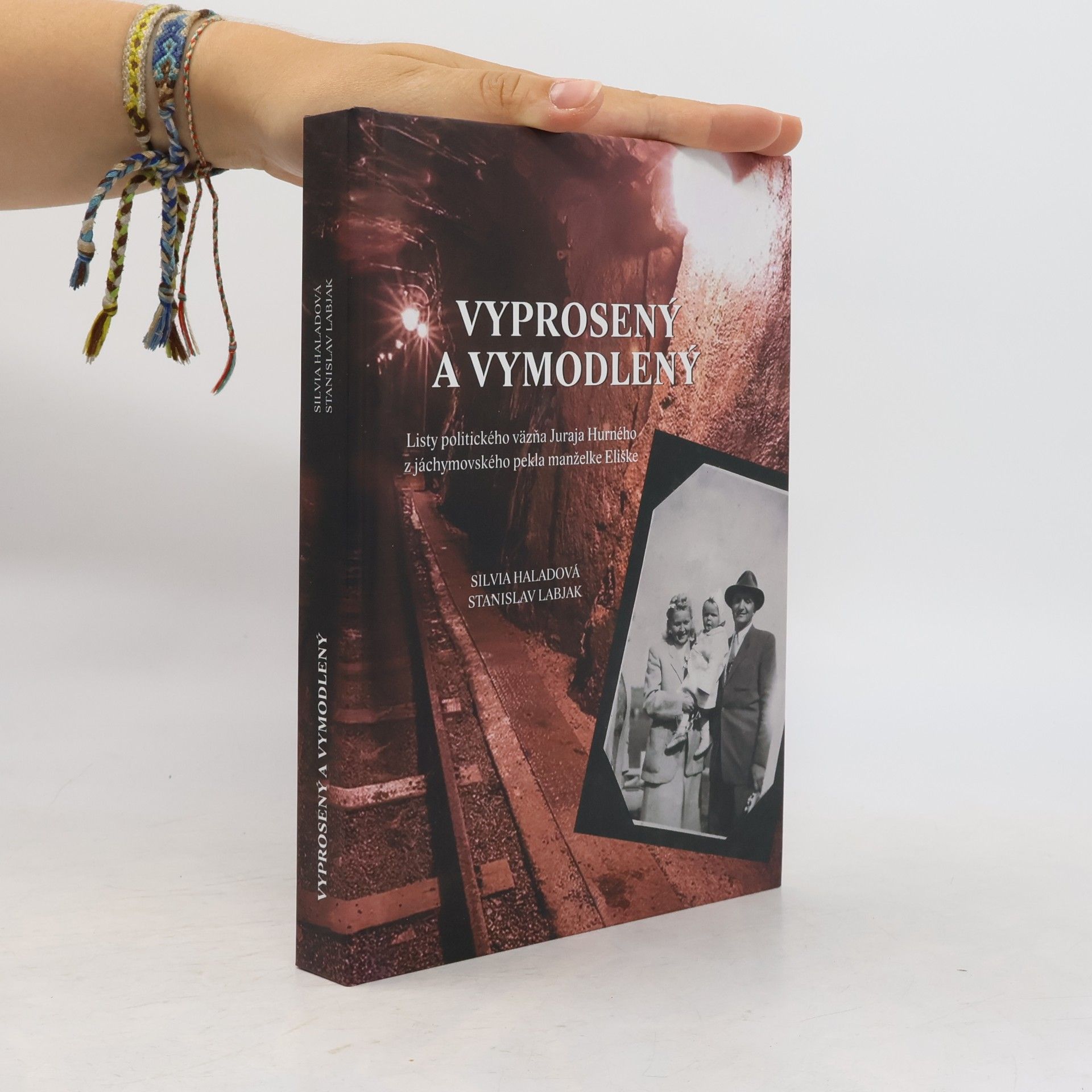 Silvia Haladová Vyprosený a vymodlený