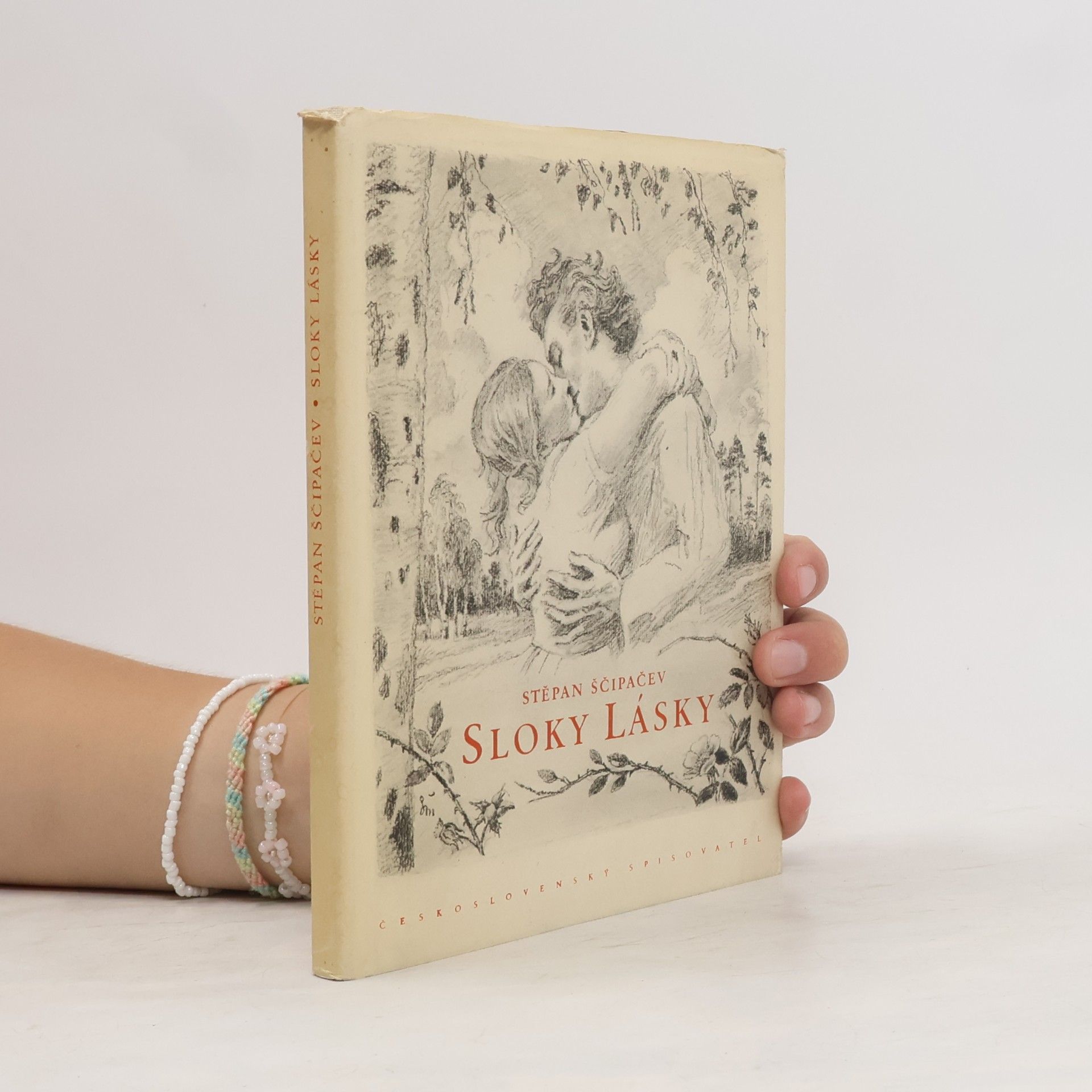 Stepan Petrovič Ščipačev Sloky lásky