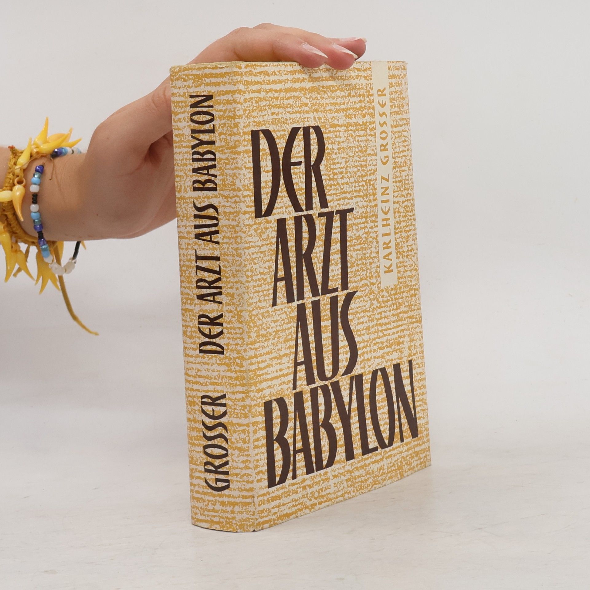 Autorenkollektiv Der Arzt aus Babylon
