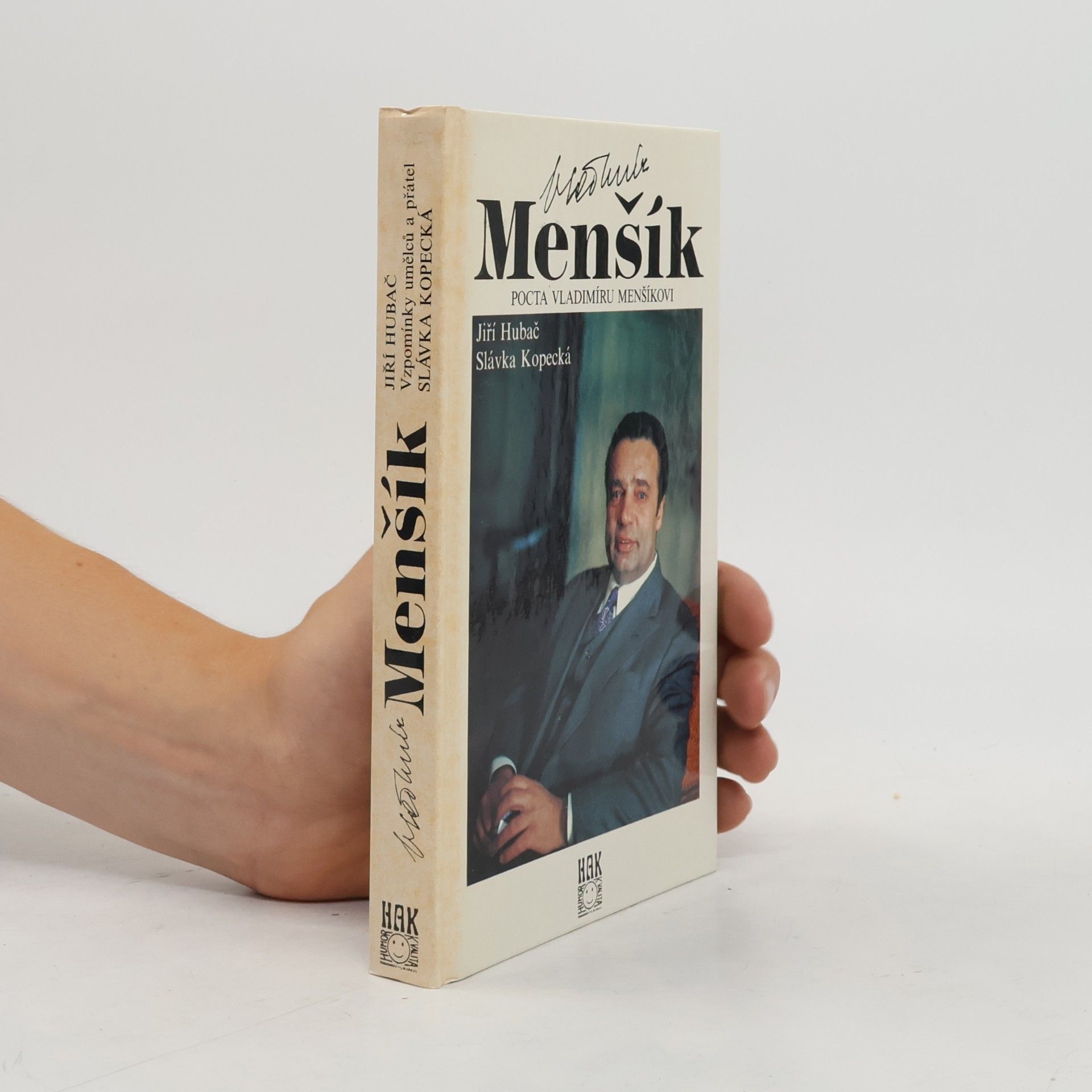 Slávka Kopecká Vladimír Menšík. Pocta Vladimíru Menšíkovi