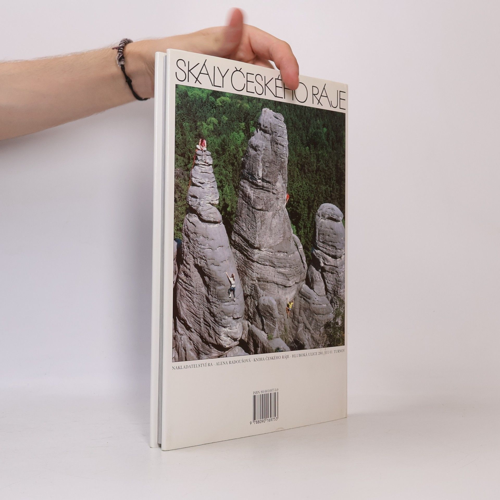 Siegfried Weiss Skály Českého ráje = Die Felsen des Böhmischen Paradieses = The Rocks of the Bohemian paradise