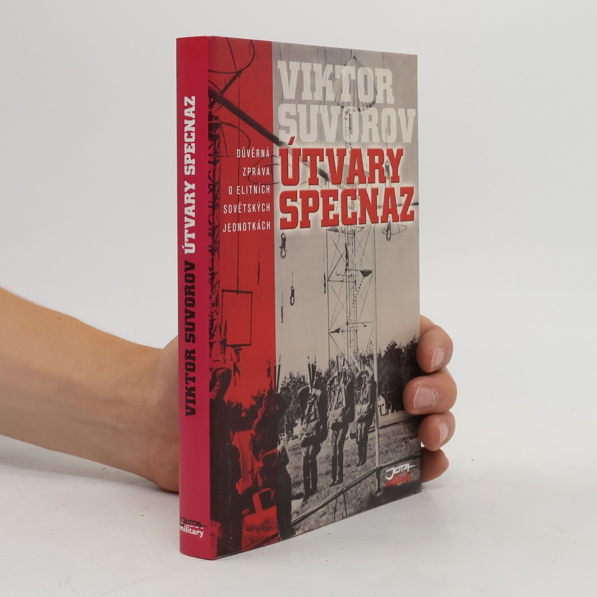 Viktor Andrejevič Suvorov Útvary Specnaz