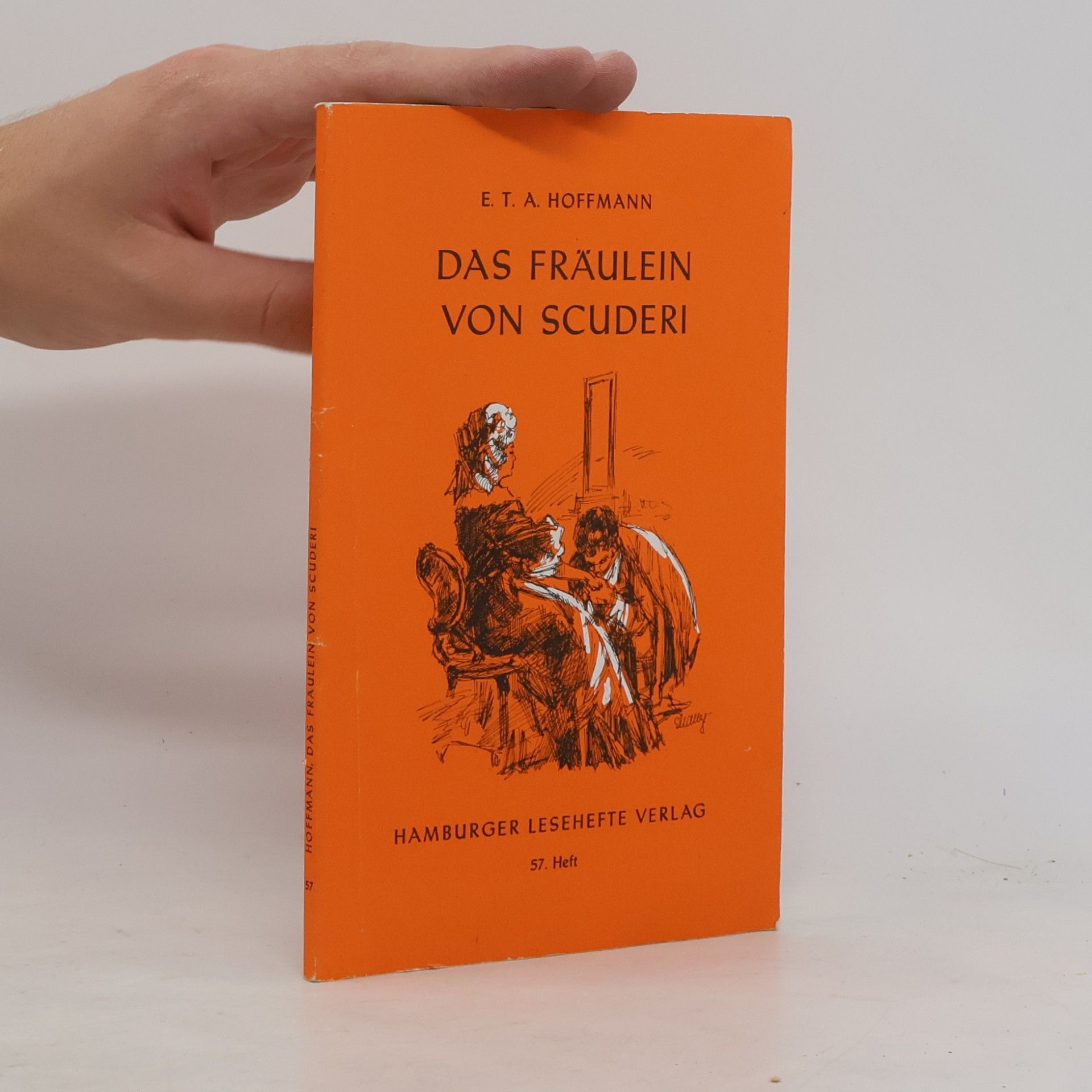 E. T. A. Hoffmann Das Fräulein von Scuderi