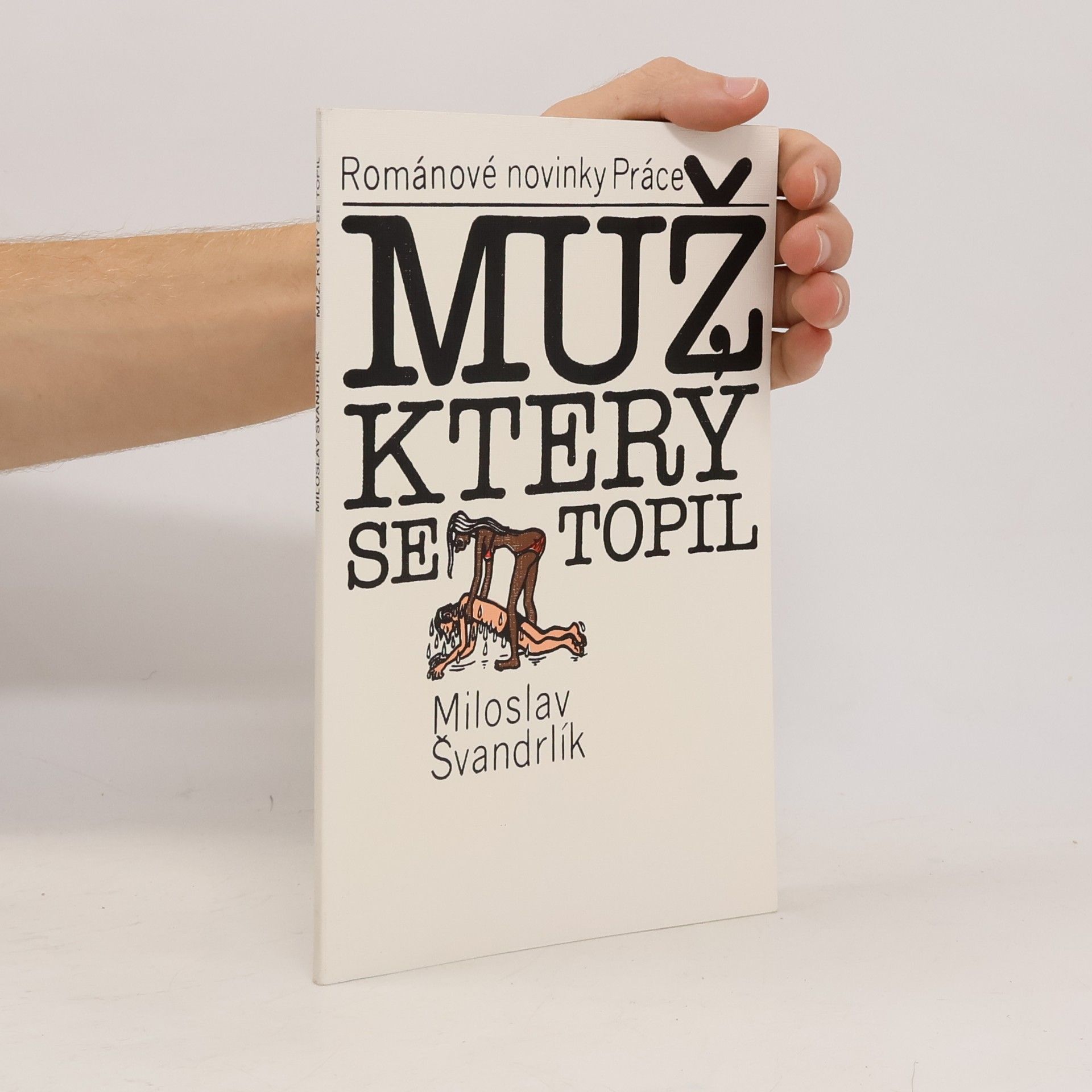 Jiří Winter Neprakta Muž, který se topil