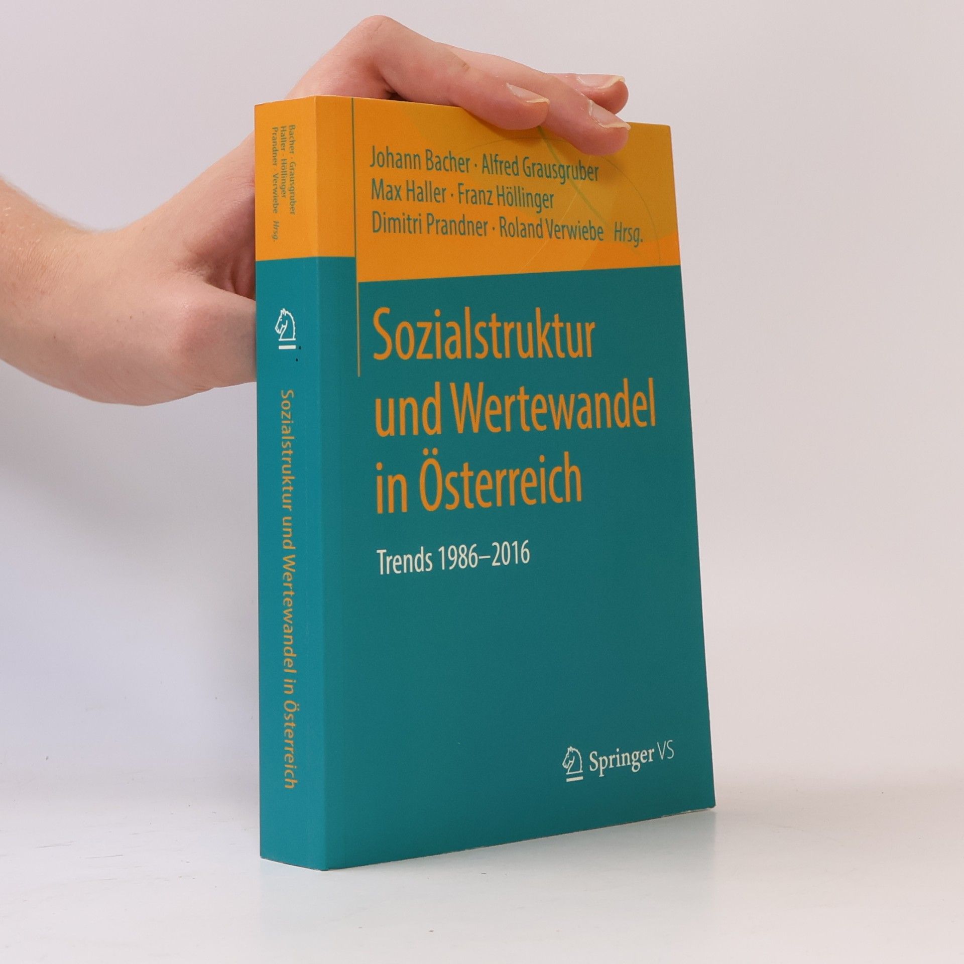Johann Bacher Sozialstruktur und Wertewandel in Österreich