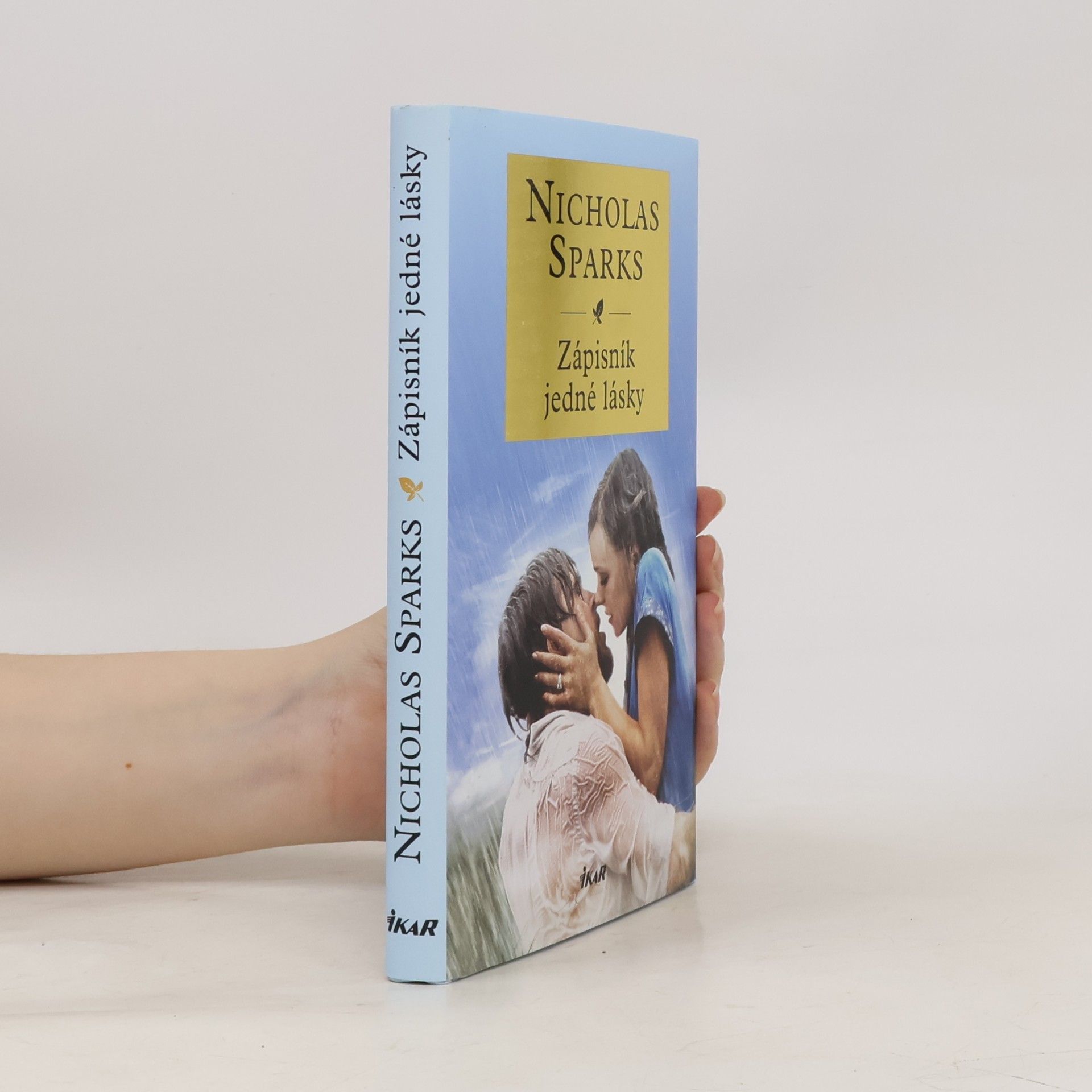 Nicholas Sparks Zápisník jedné lásky