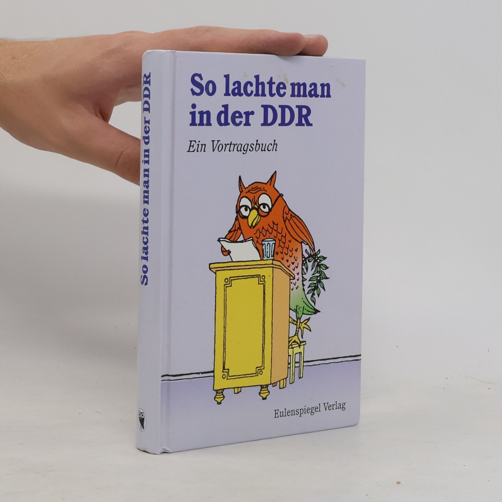 Autorenkollektiv So lachte man in der DDR