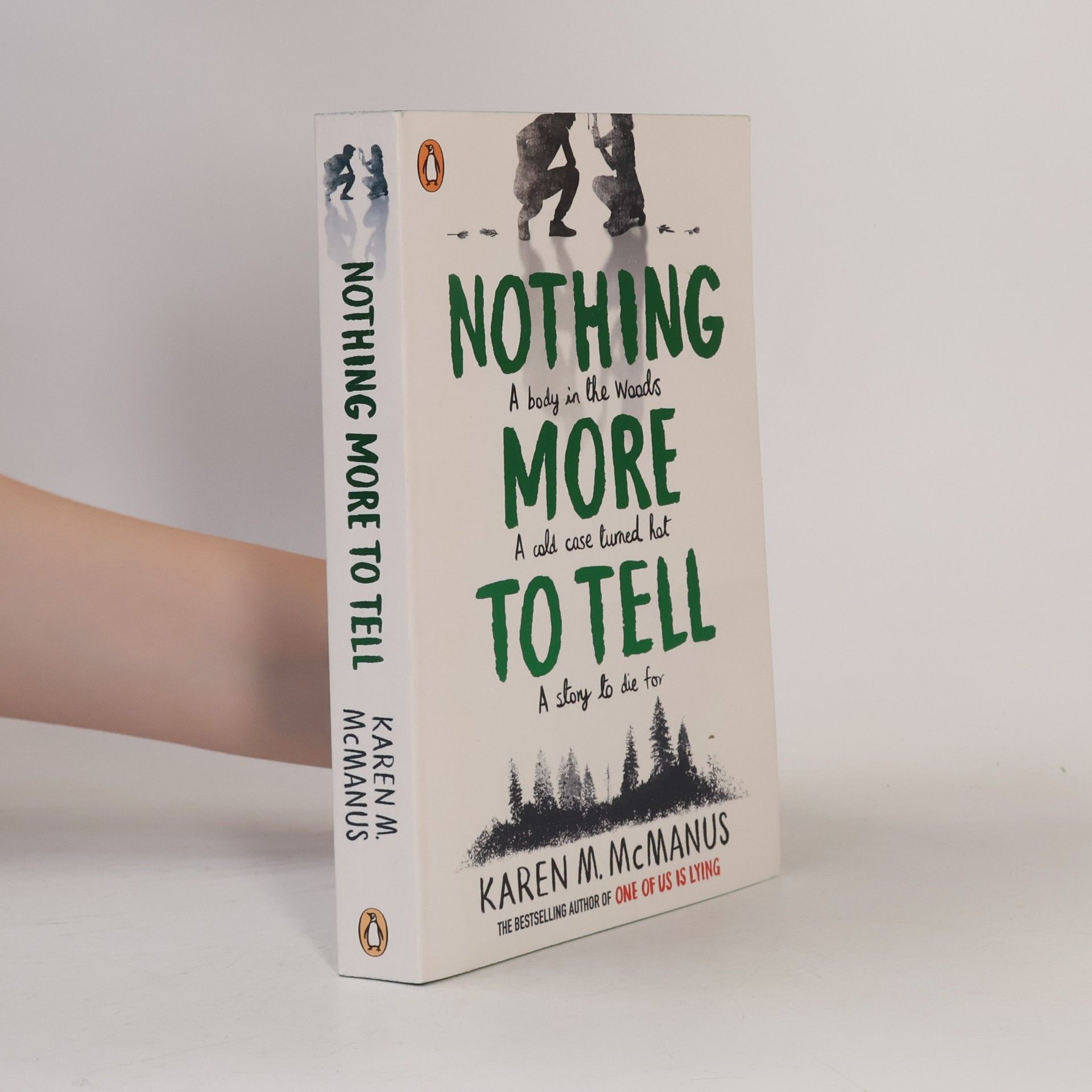 Karen M. McManus Nothing more to tell