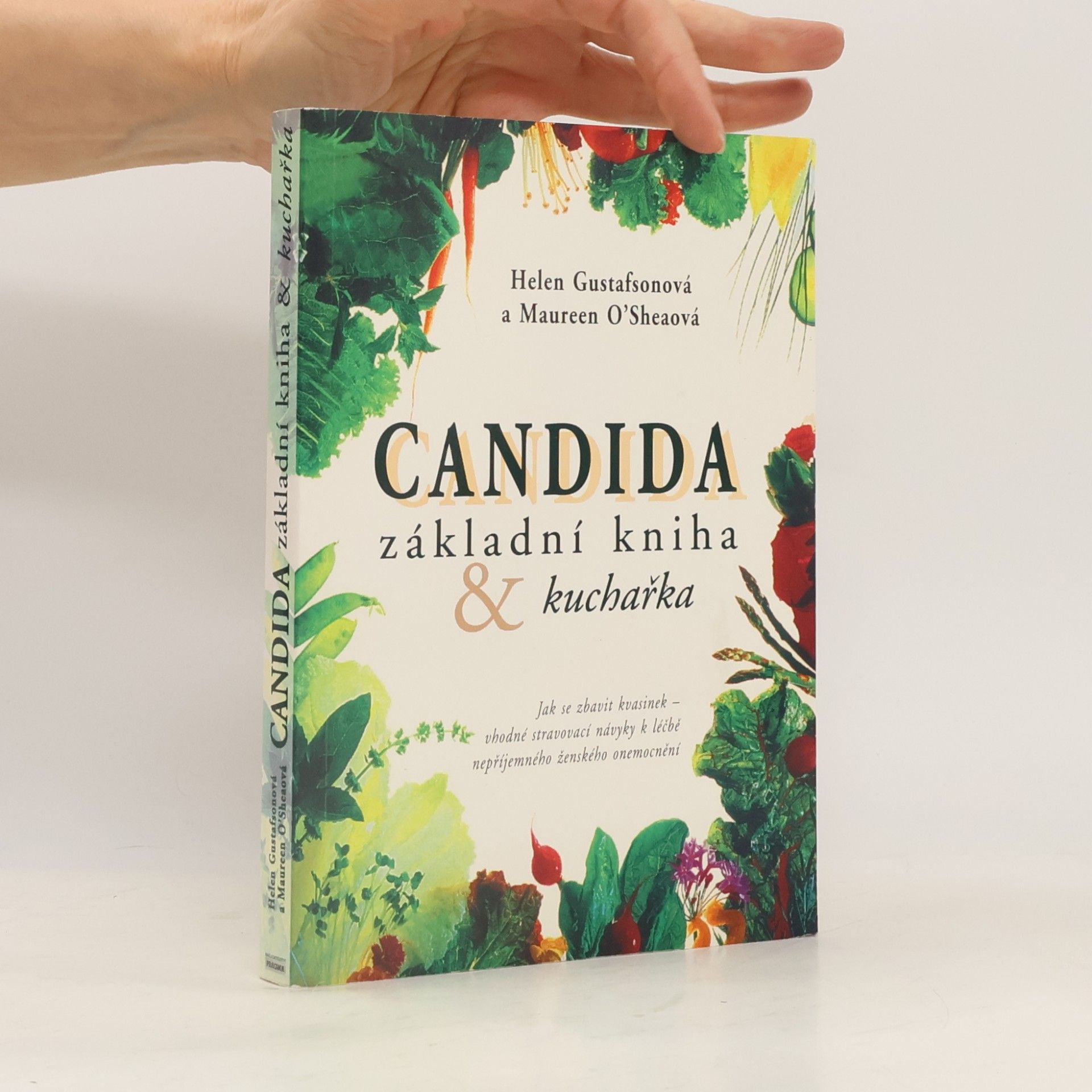 Helen Gustafson Candida. Základní kniha a kuchařka