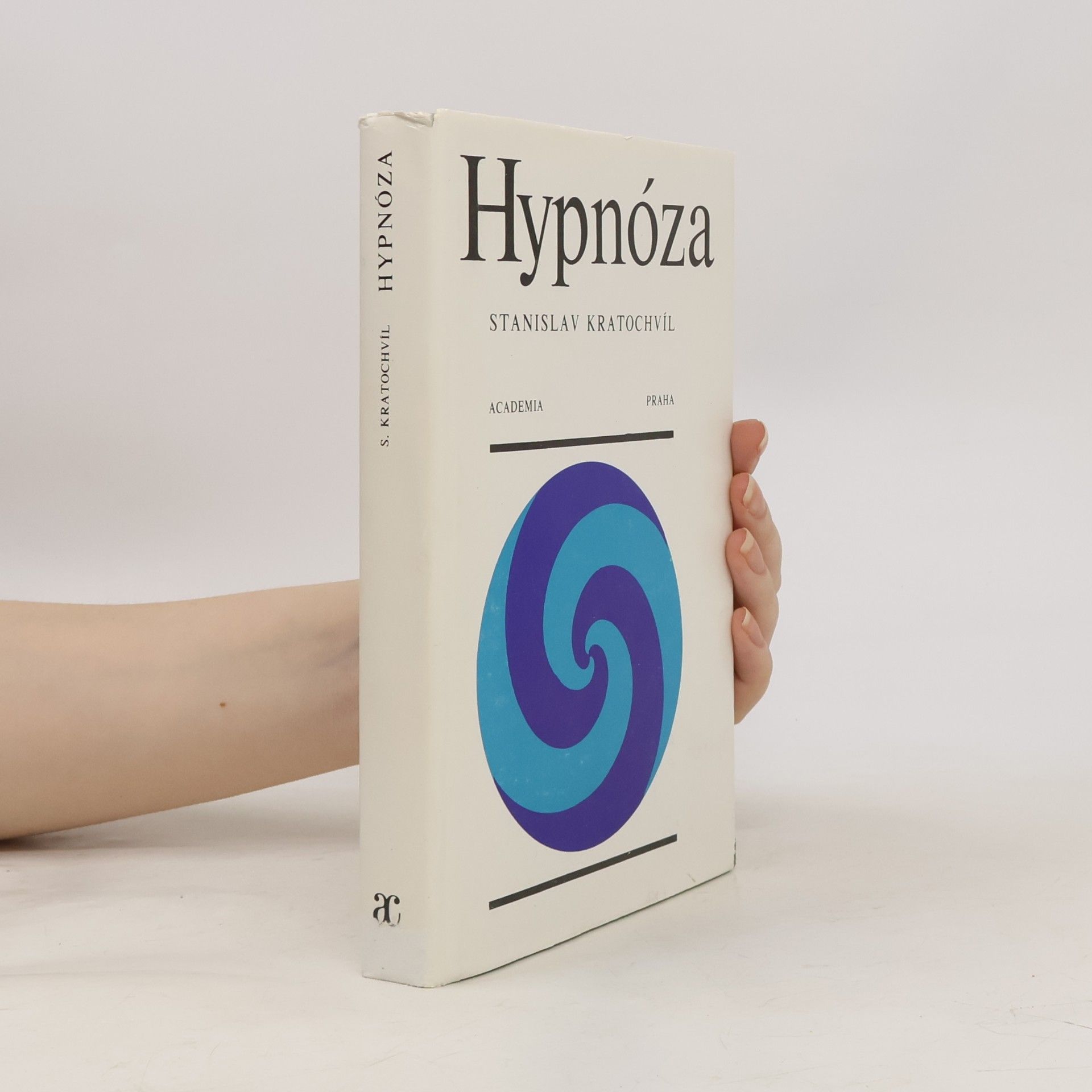 Stanislav Kratochvíl Hypnóza