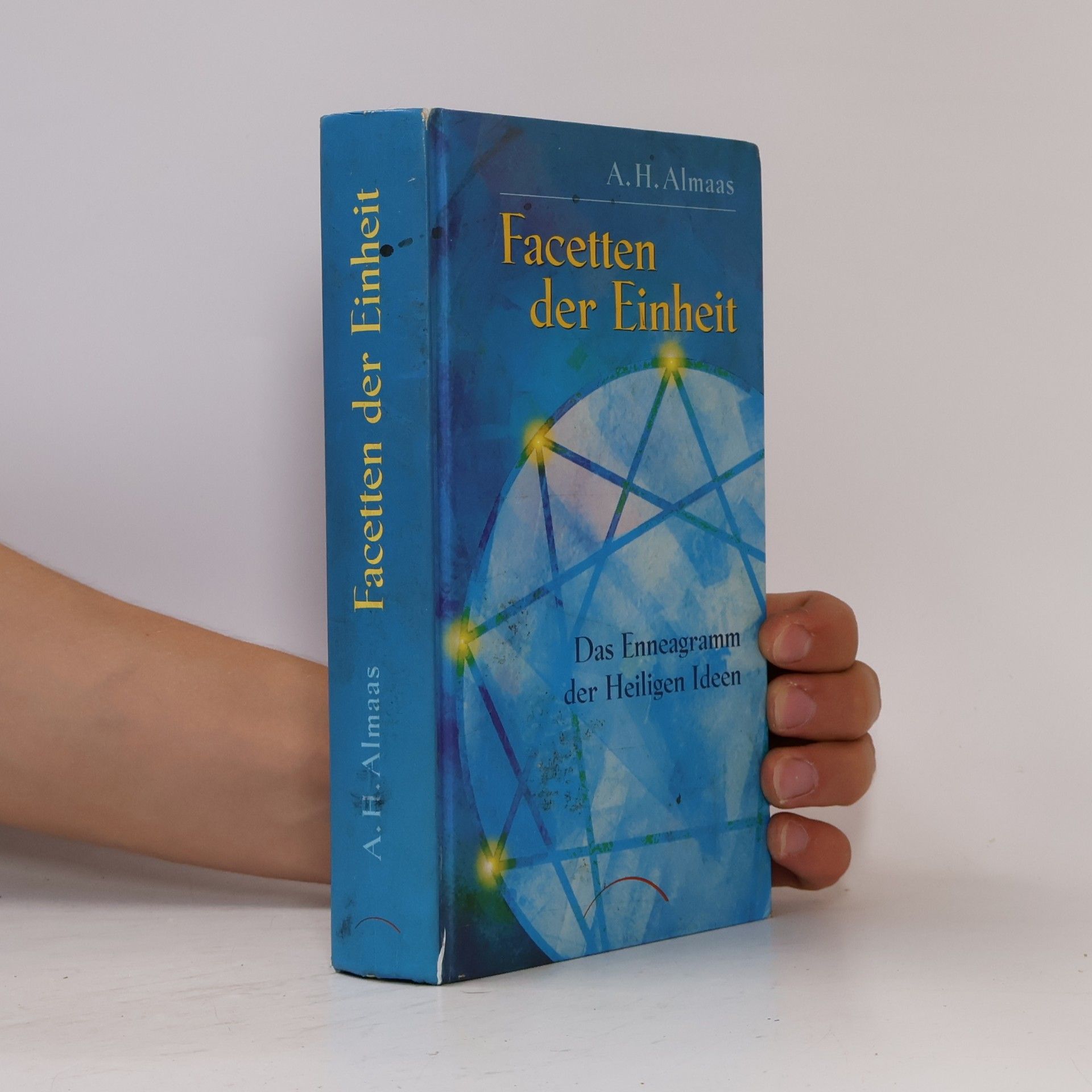 A. H. Almaas Facetten der Einheit