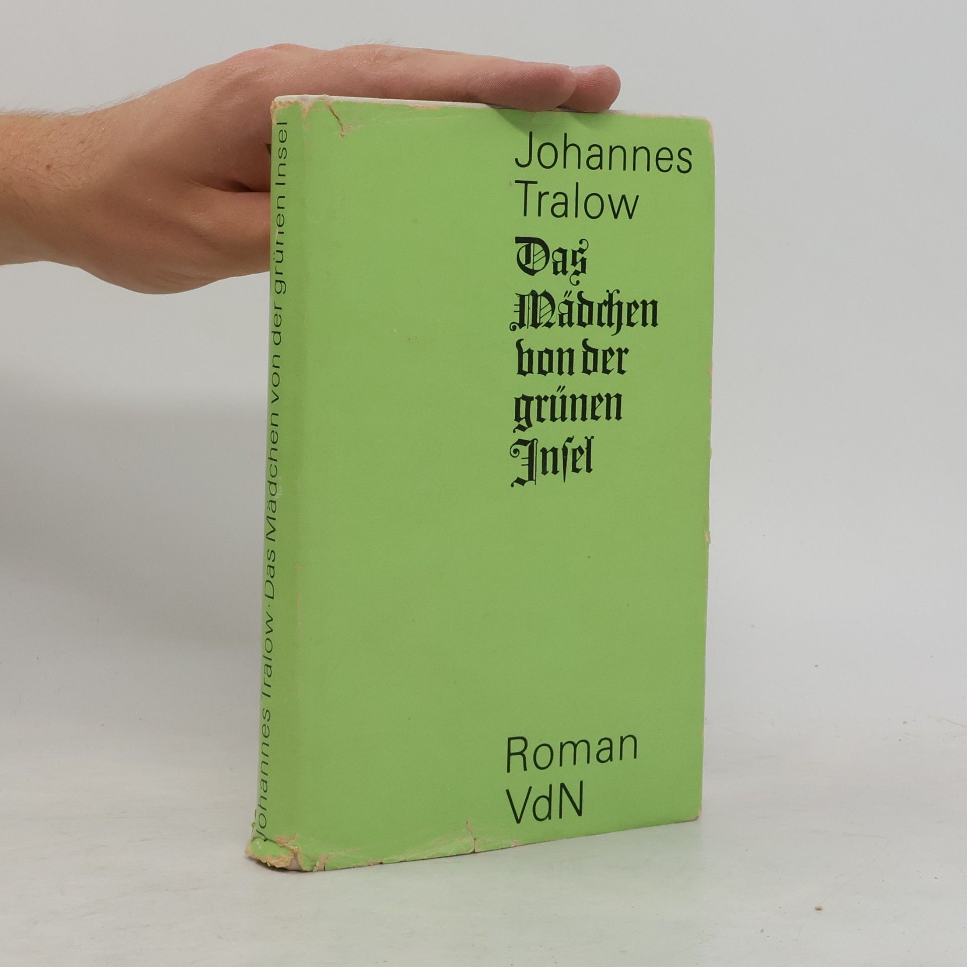 Johannes Tralow Das Mädchen von der grünen Insel