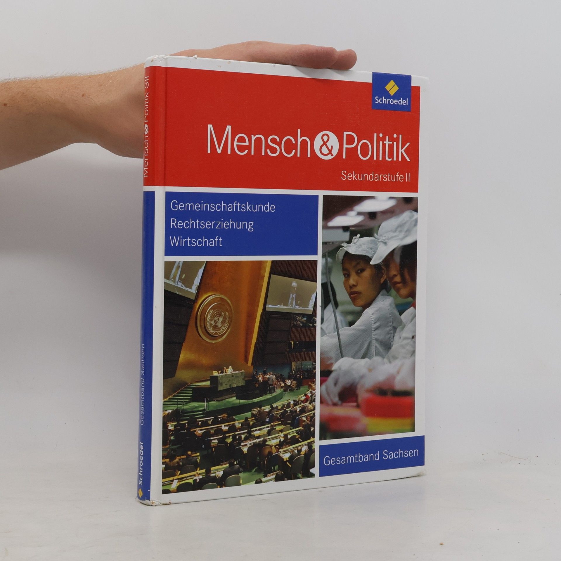 Autorenkollektiv Gesamtband Sachsen: Mensch und Politik