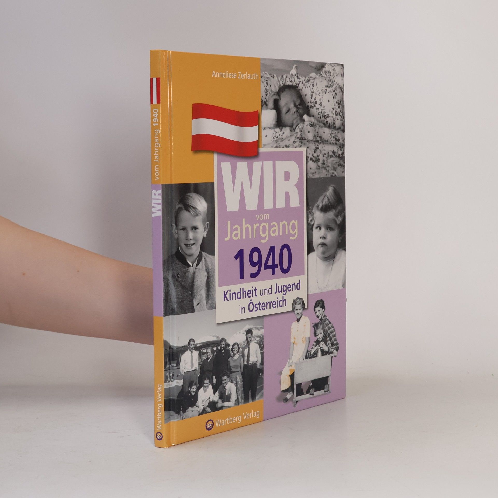Anneliese Zerlauth Wir vom Jahrgang 1940