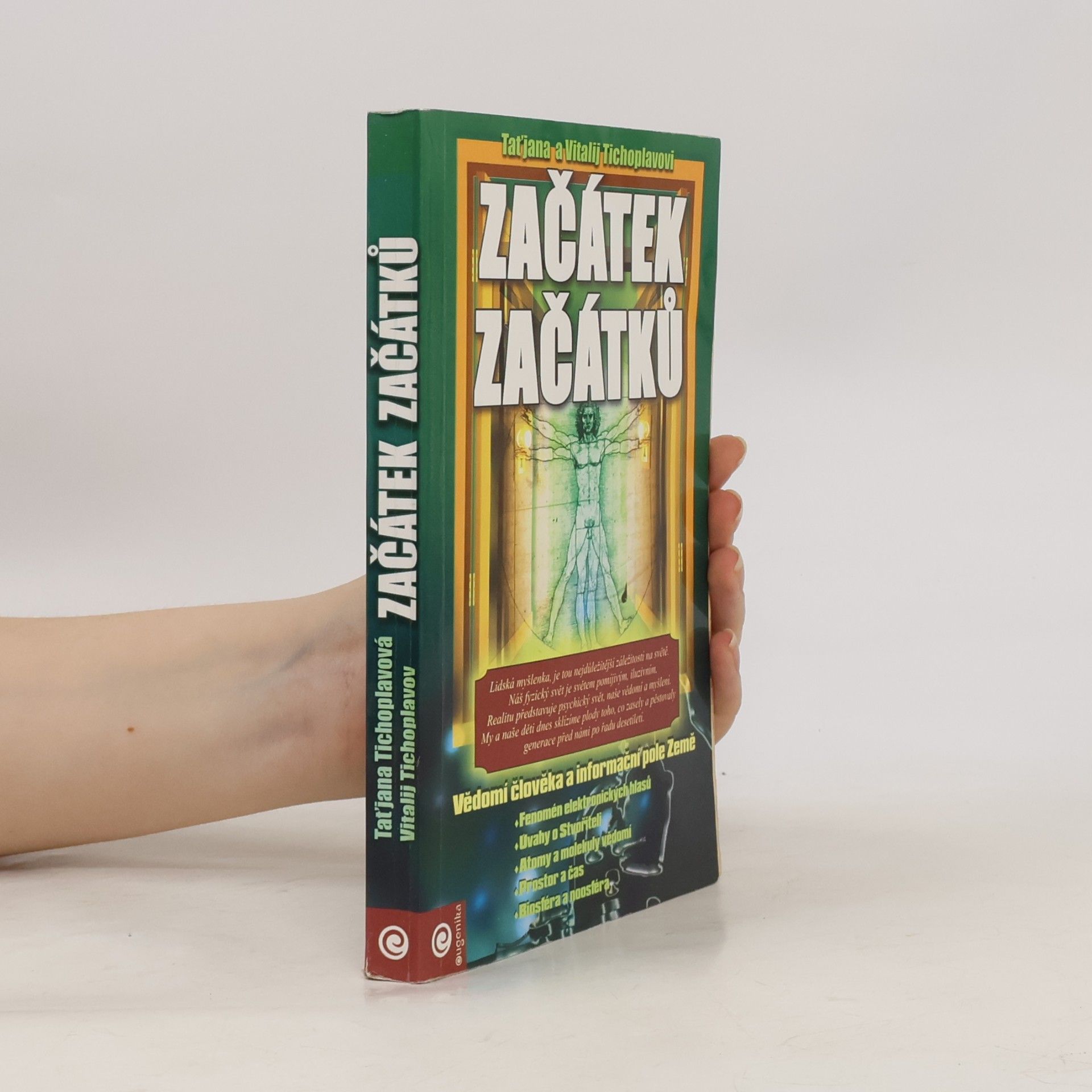 Vitalij J. Tichoplav Začátek začátků