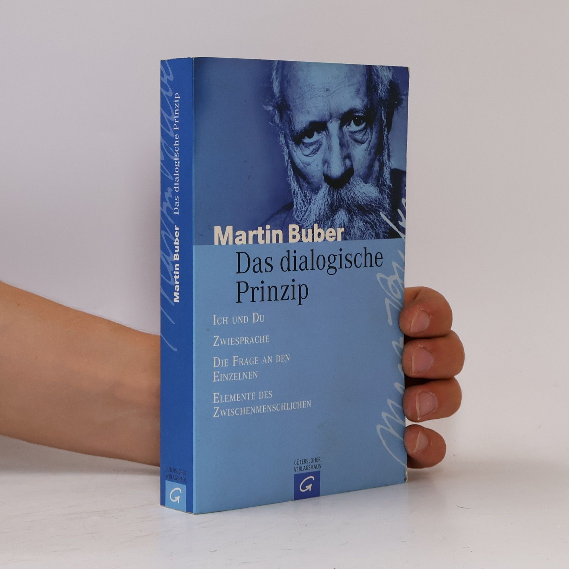 Martin Buber Das dialogische Prinzip