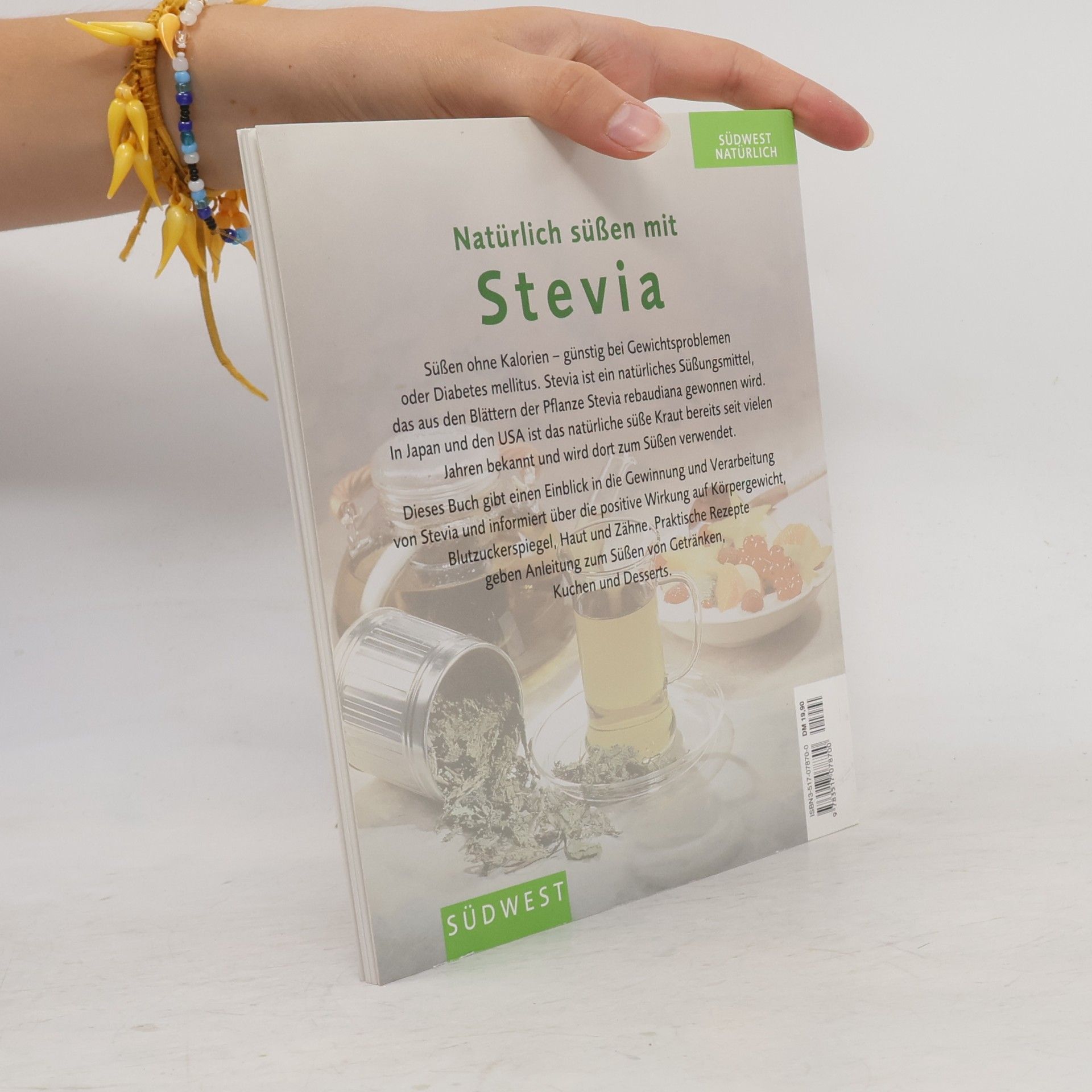 Heidrun Fronek Natürlich süßen mit Stevia