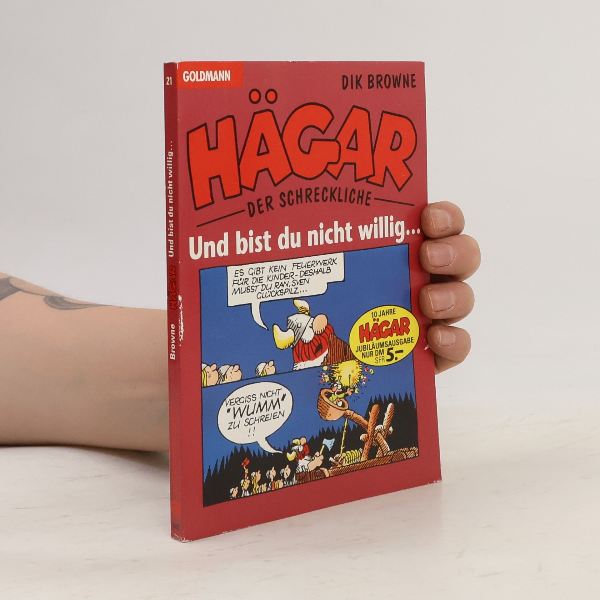 Dik Browne Hägar der Schreckliche - Und bist Du nicht willig ...