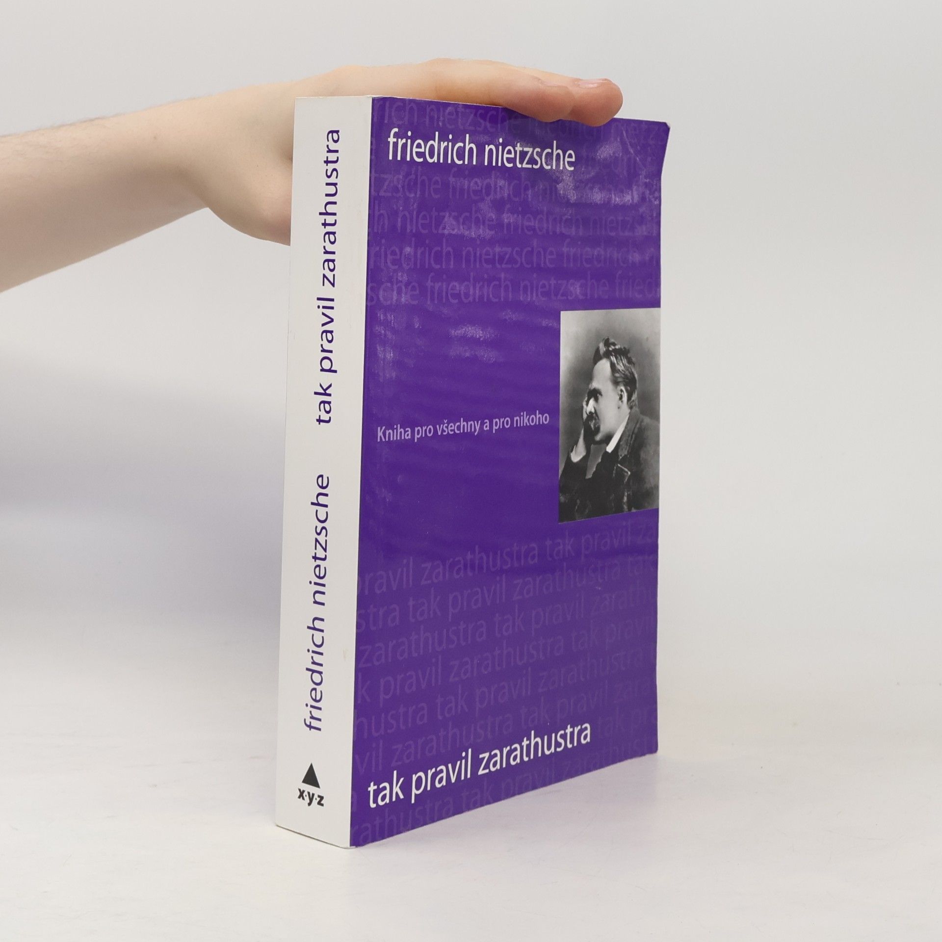 Friedrich Nietzsche Tak pravil Zarathustra