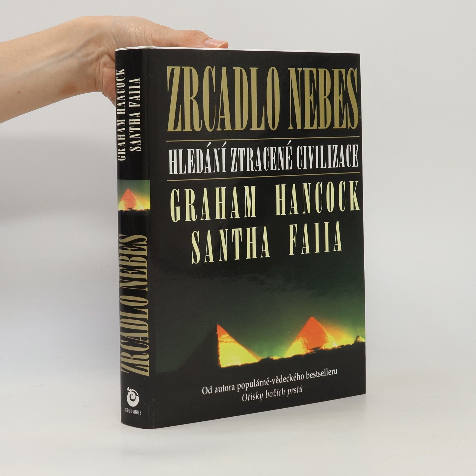 Graham Hancock Zrcadlo nebes - Hledání ztracené civilizace