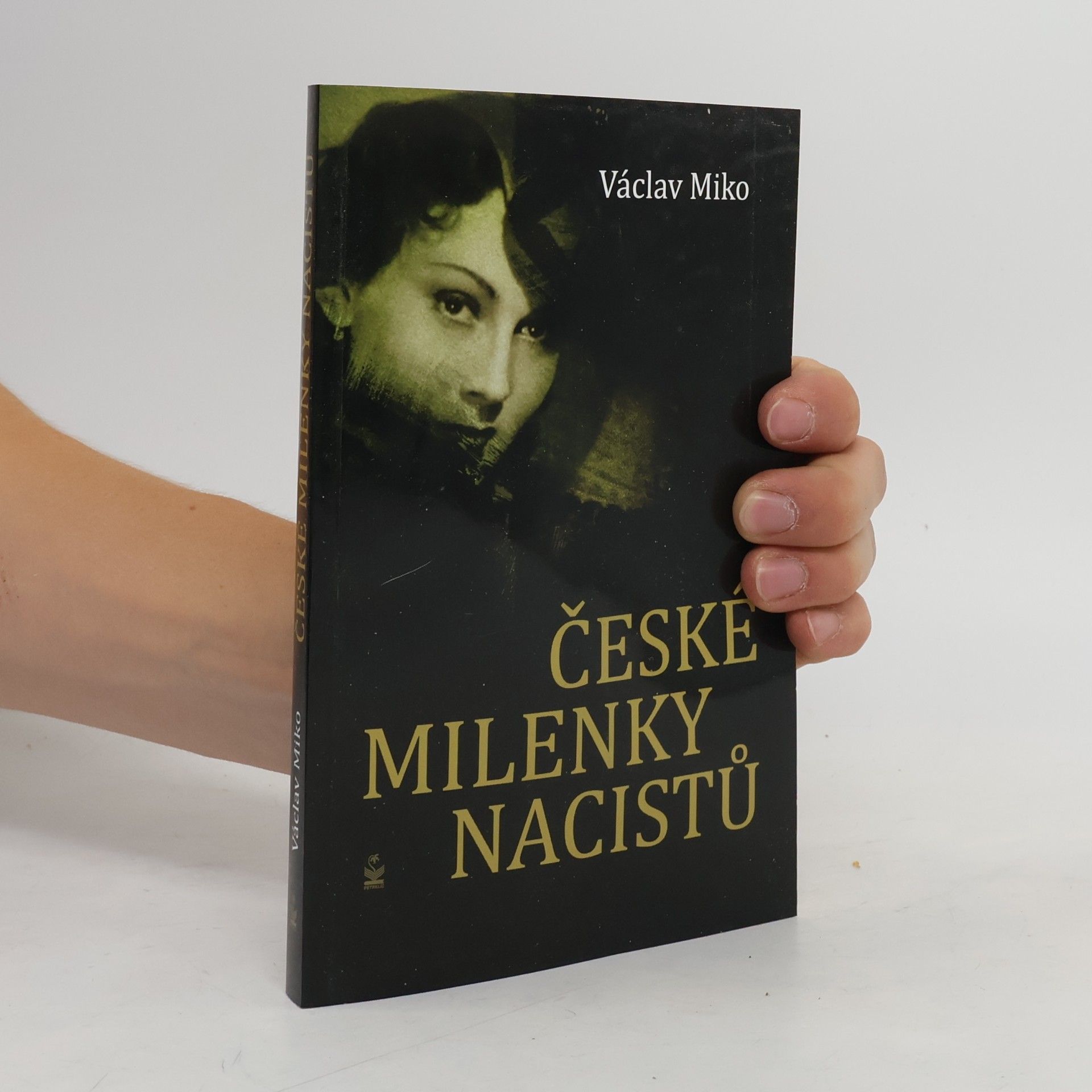 Václav Miko České milenky nacistů