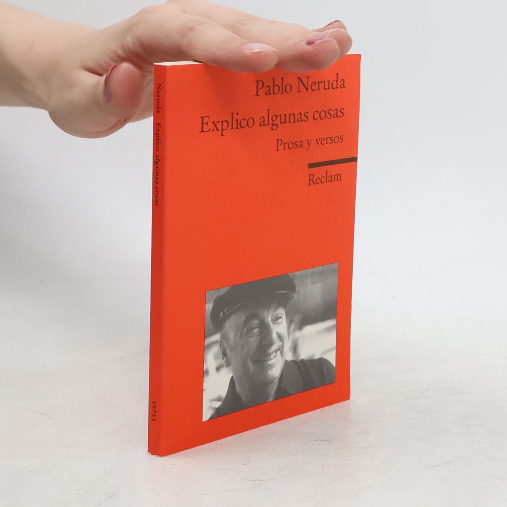 Pablo Neruda Explico algunas cosas