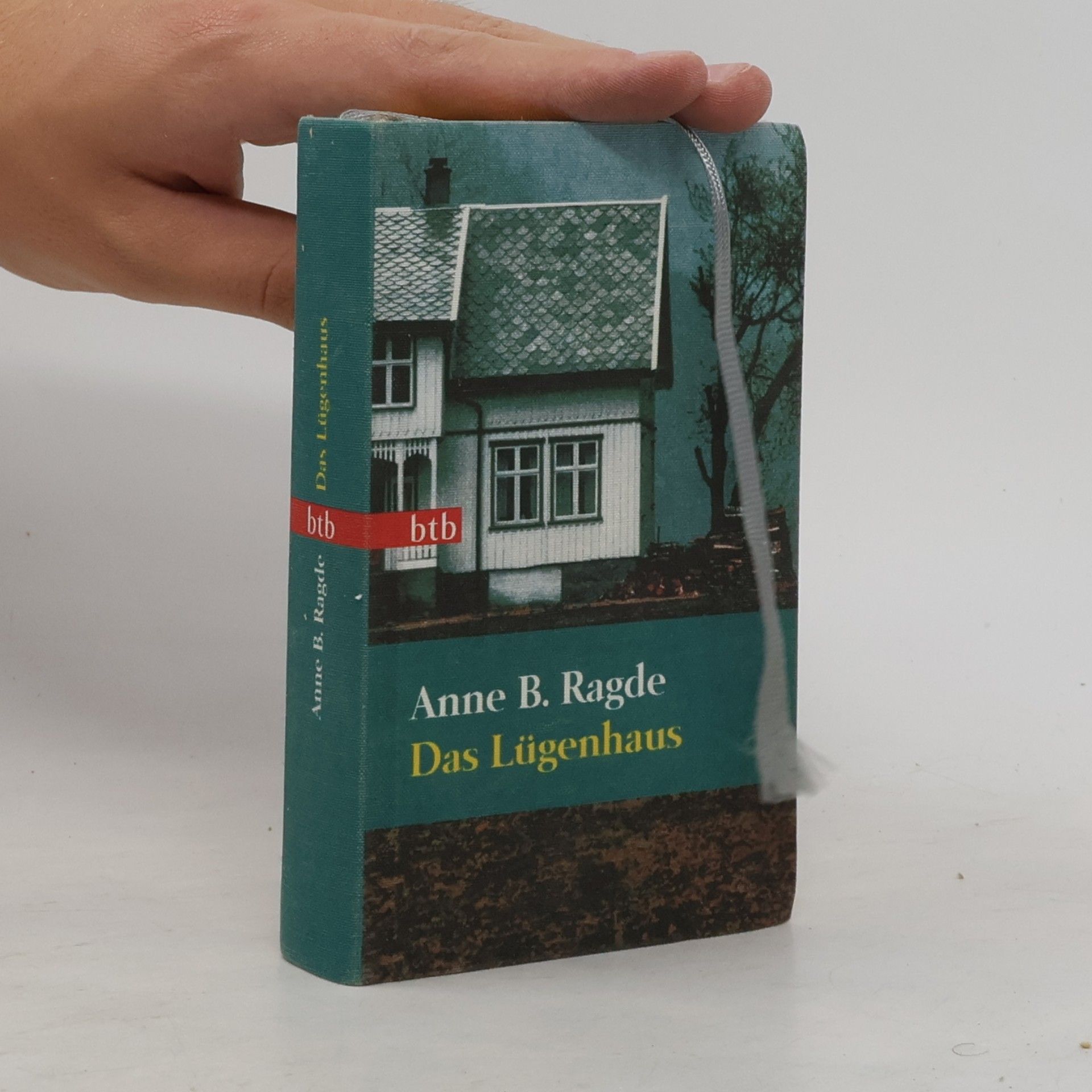 Anne B. Ragde Das Lügenhaus