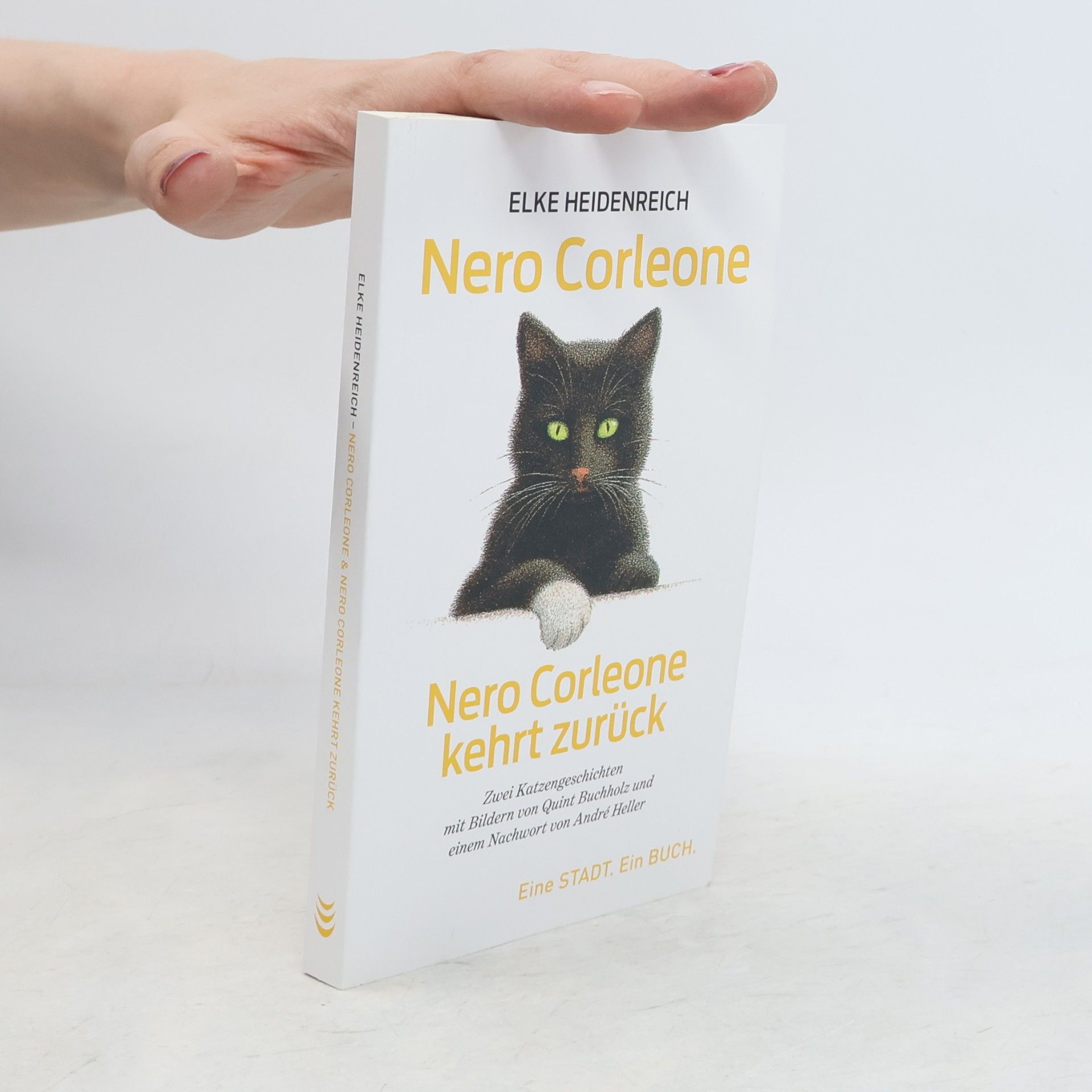 Elke Heidenreich Nero Corleone. Nero Corleone kehrt zurück