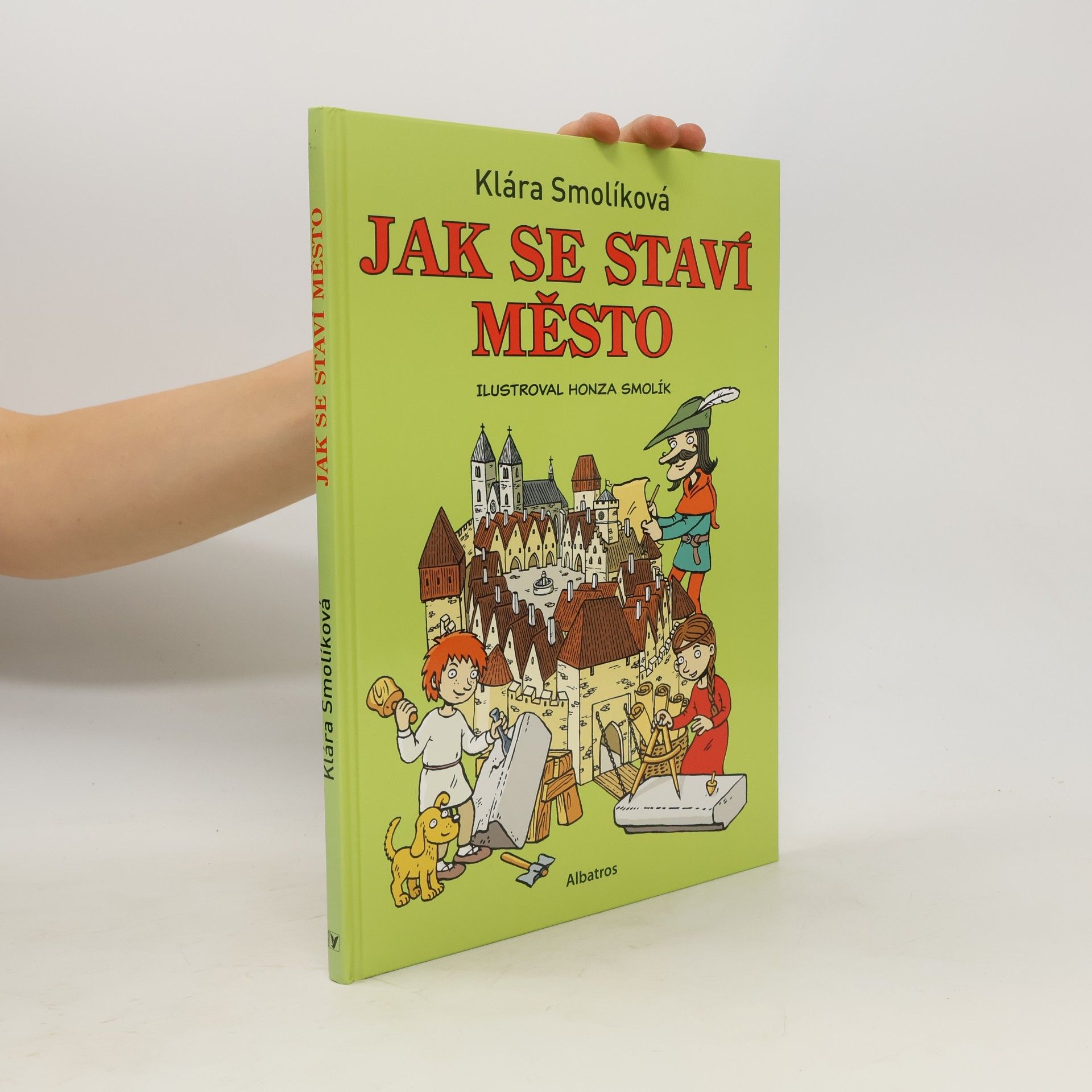 Klára Smolíková Jak se staví město