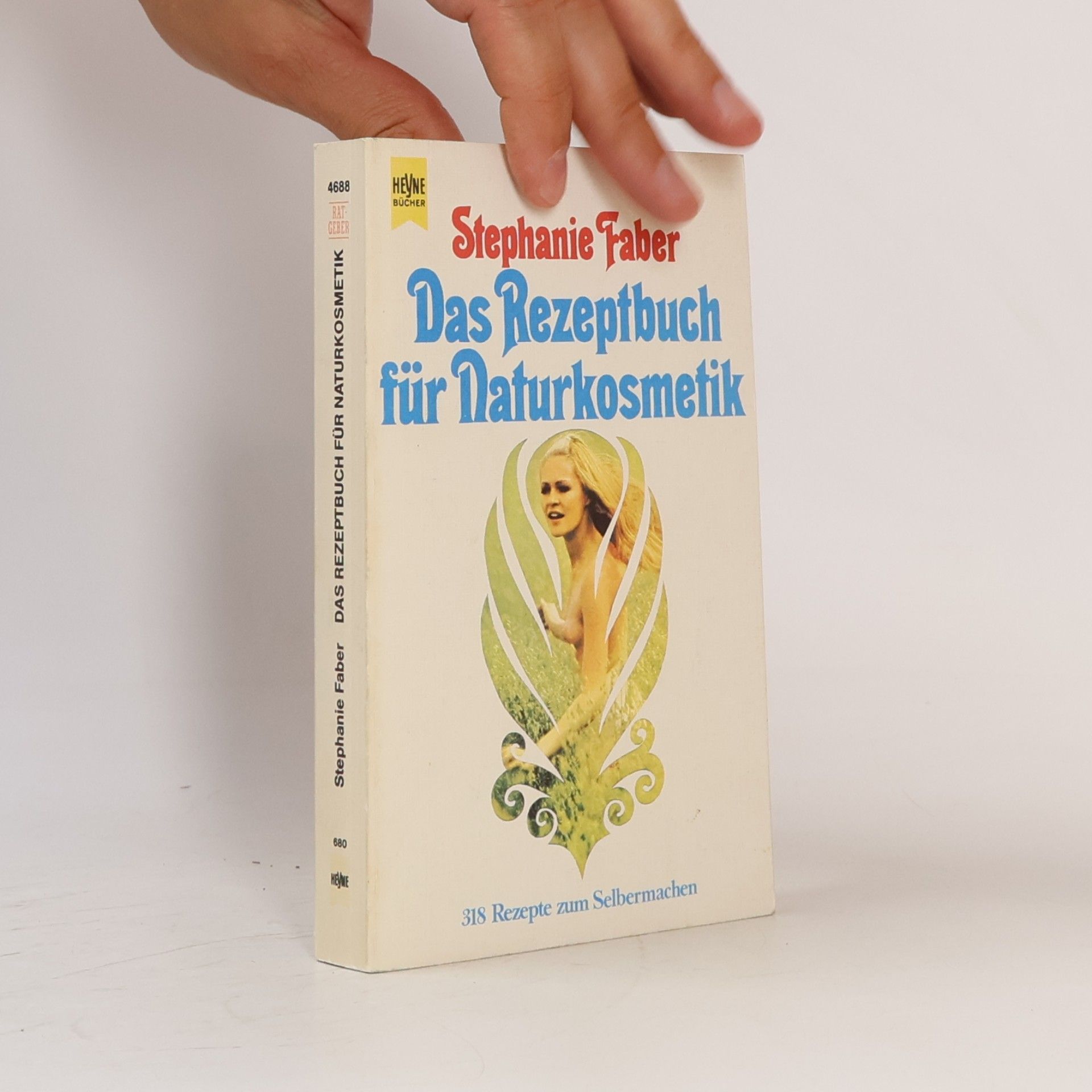 Stephanie Faber Das Rezeptbuch für Naturkosmetik