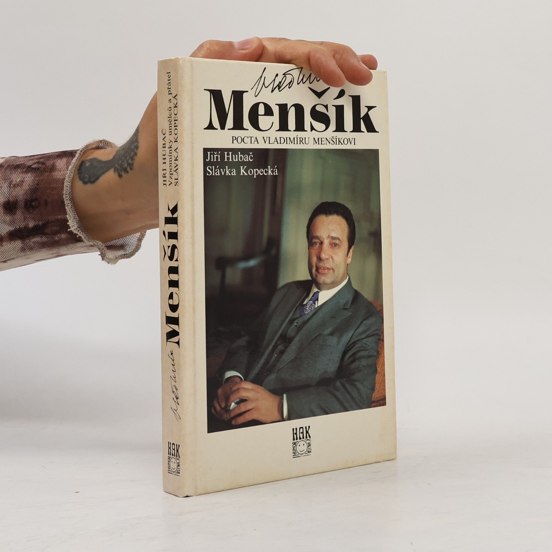 Jiří Hubač Vladimír Menšík. Pocta Vladimíru Menšíkovi