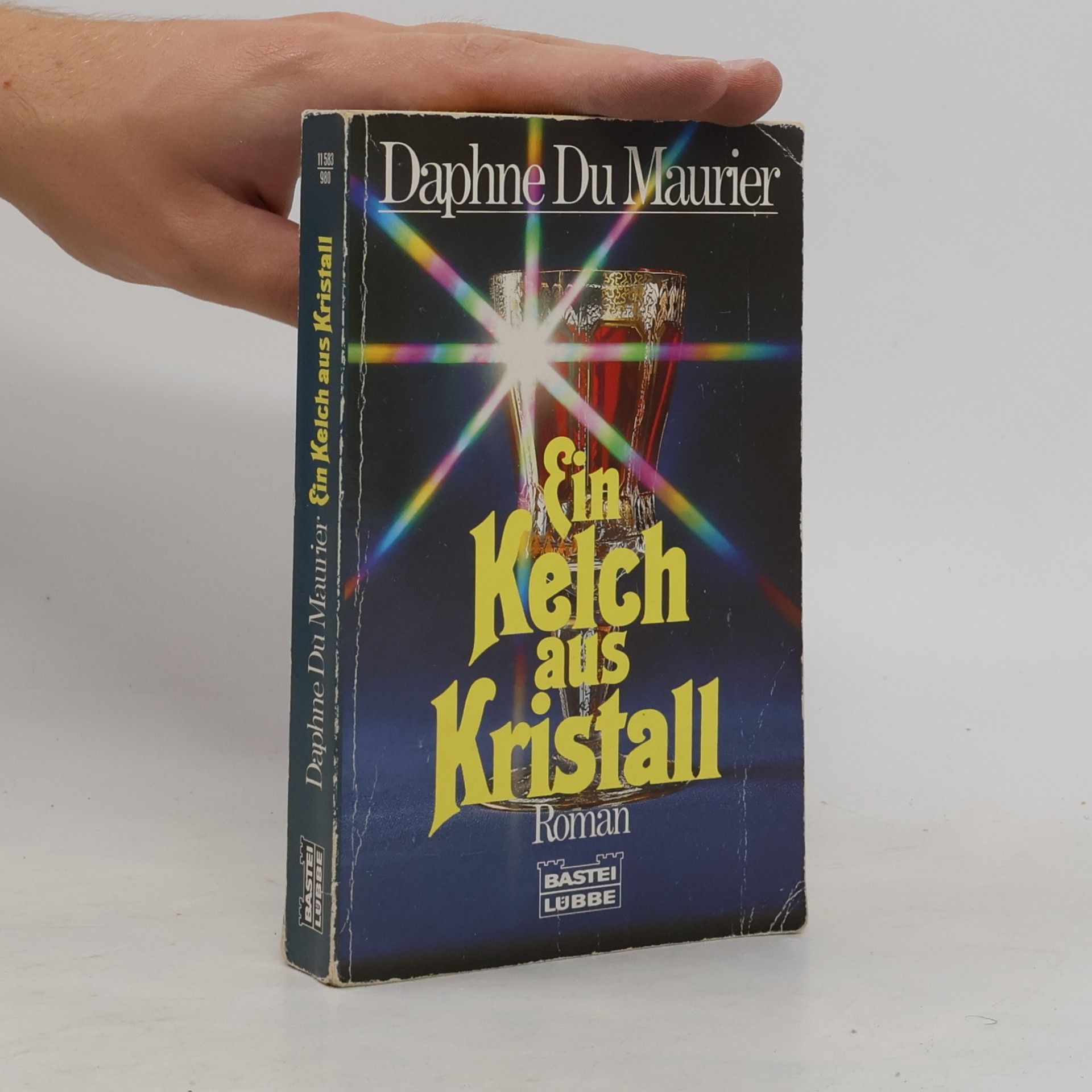 Daphne du Maurier Ein Kelch aus Kristall