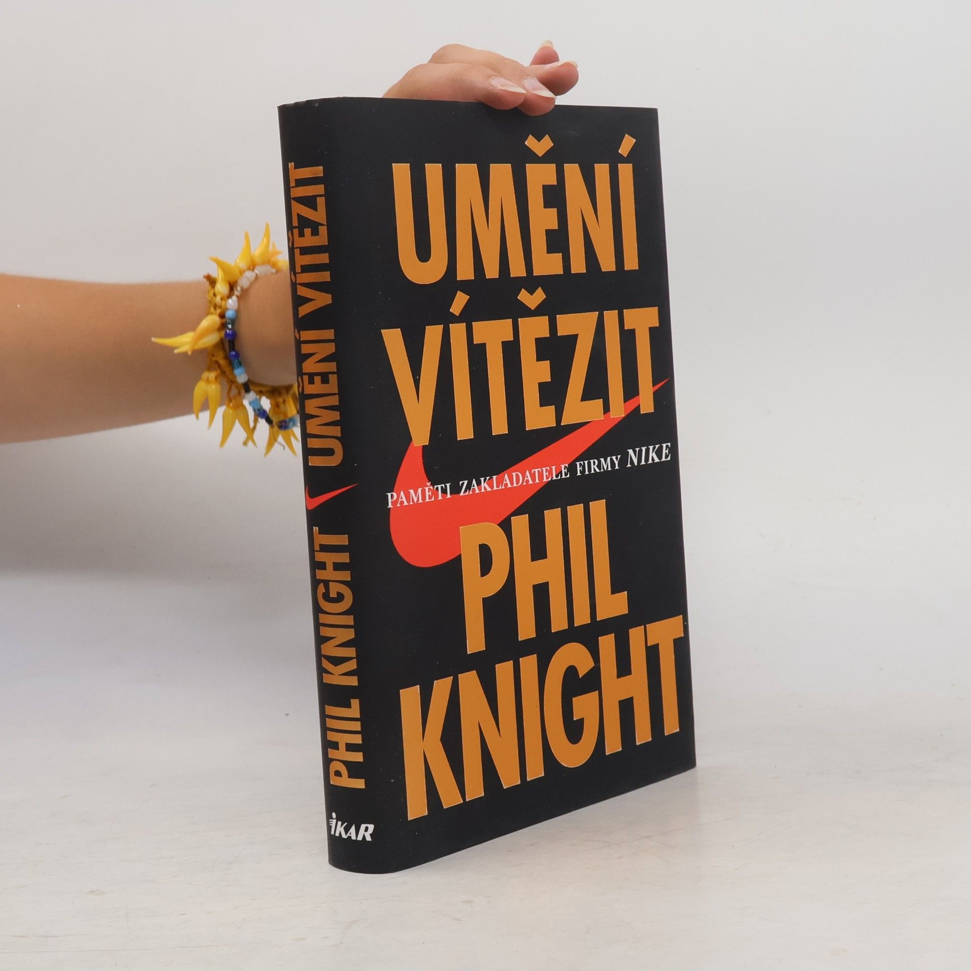 Phil Knight Umění vítězit. Paměti zakladatele firmy Nike.