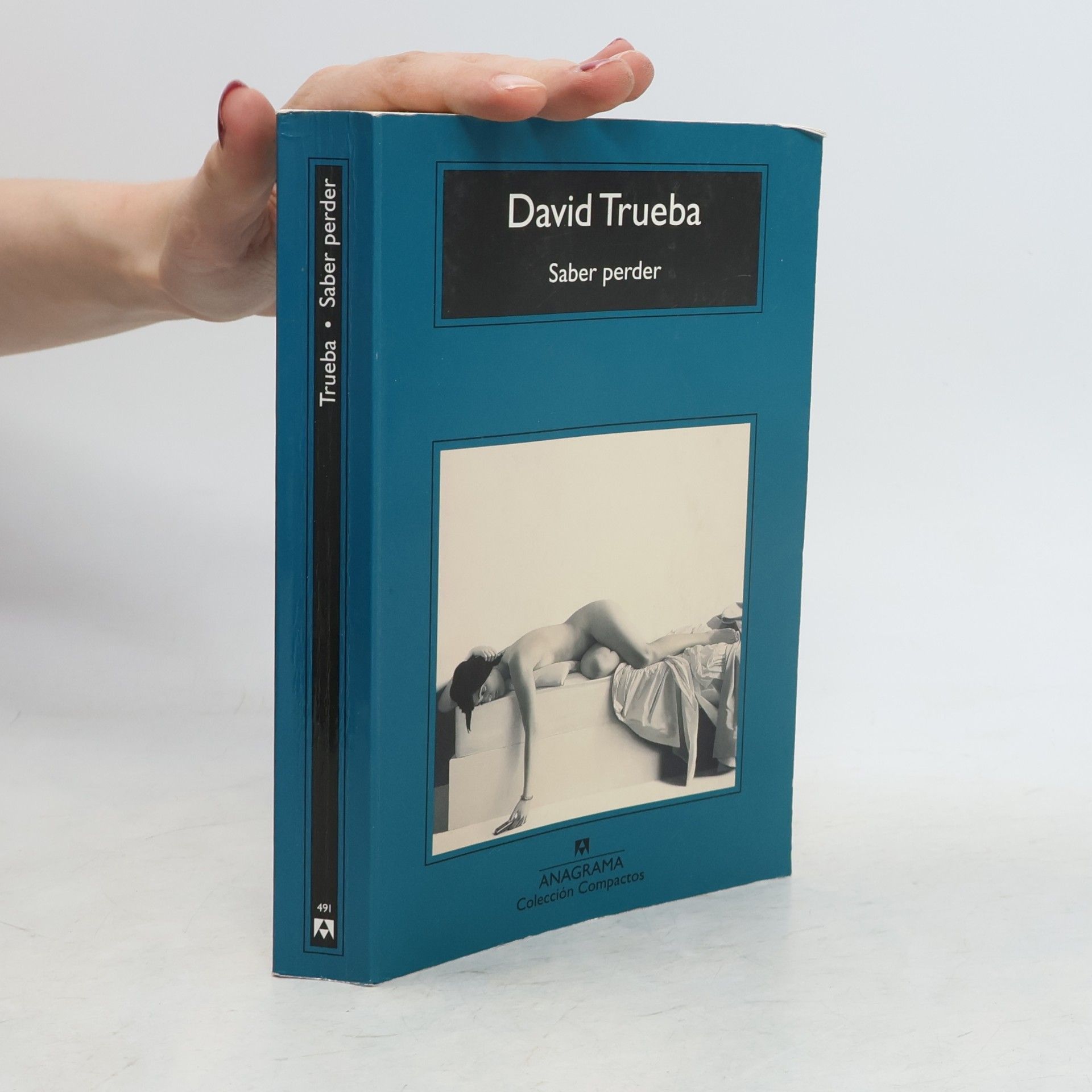 David Trueba Saber perder